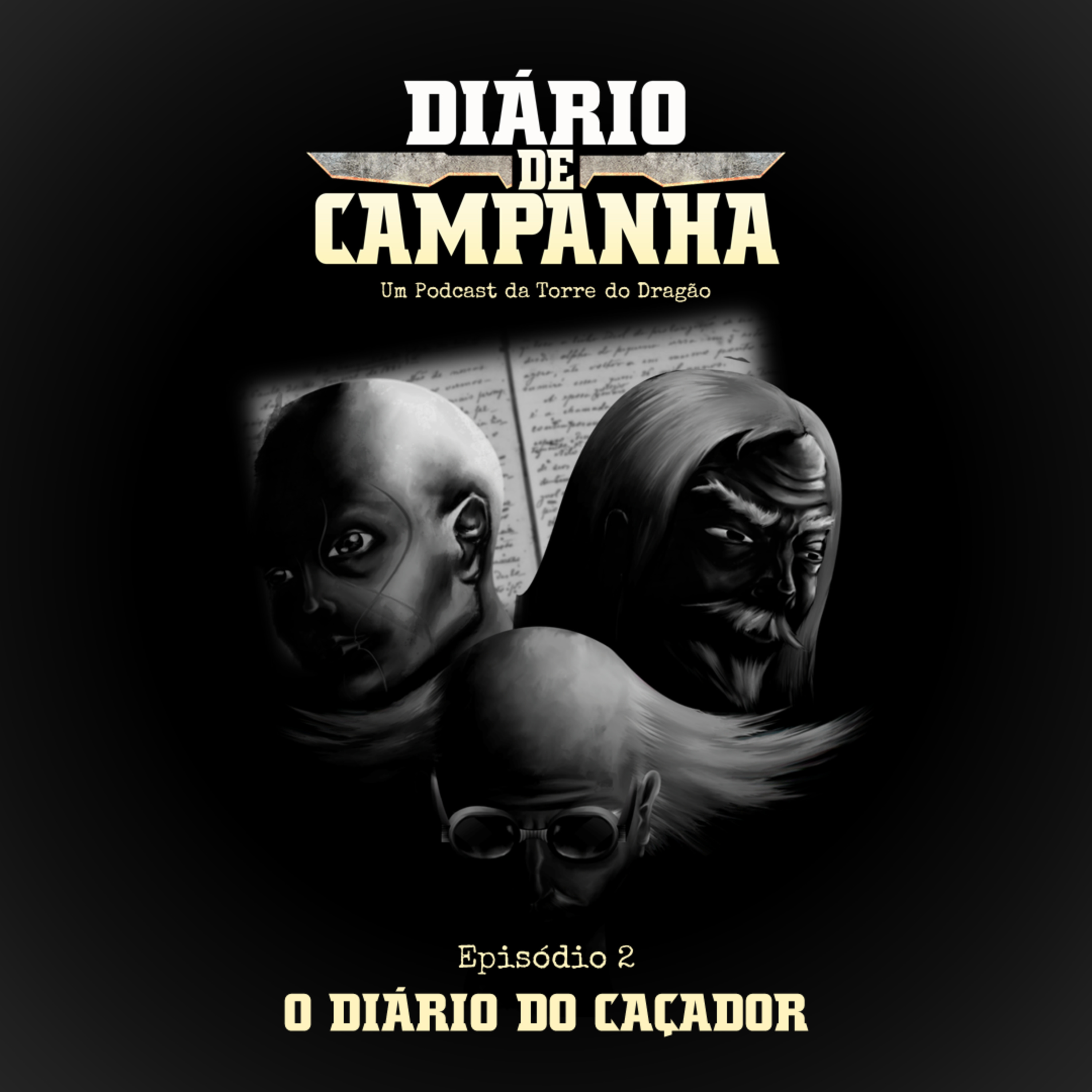 Diário de Campanha | Torre do Dragão