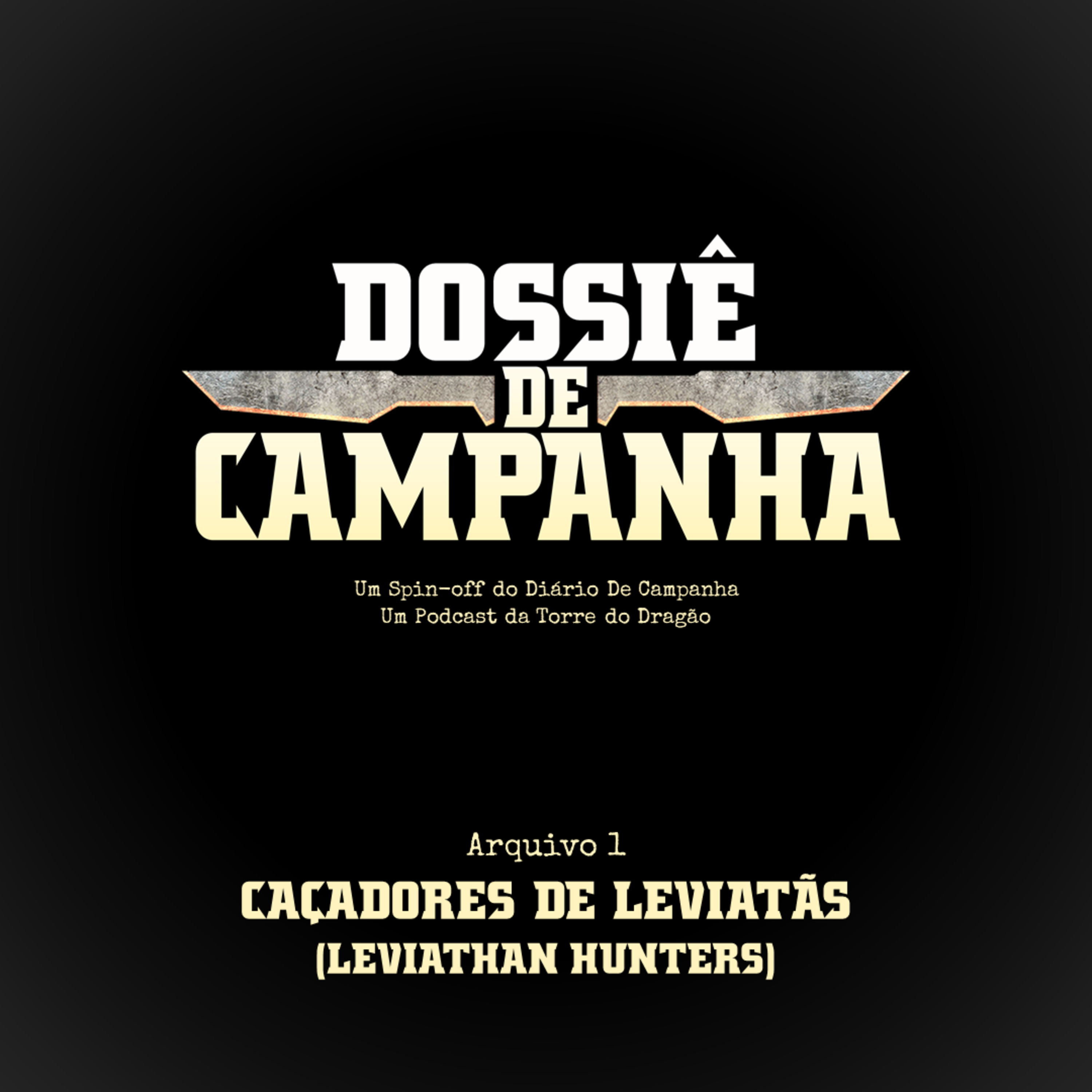 Diário de Campanha | Torre do Dragão