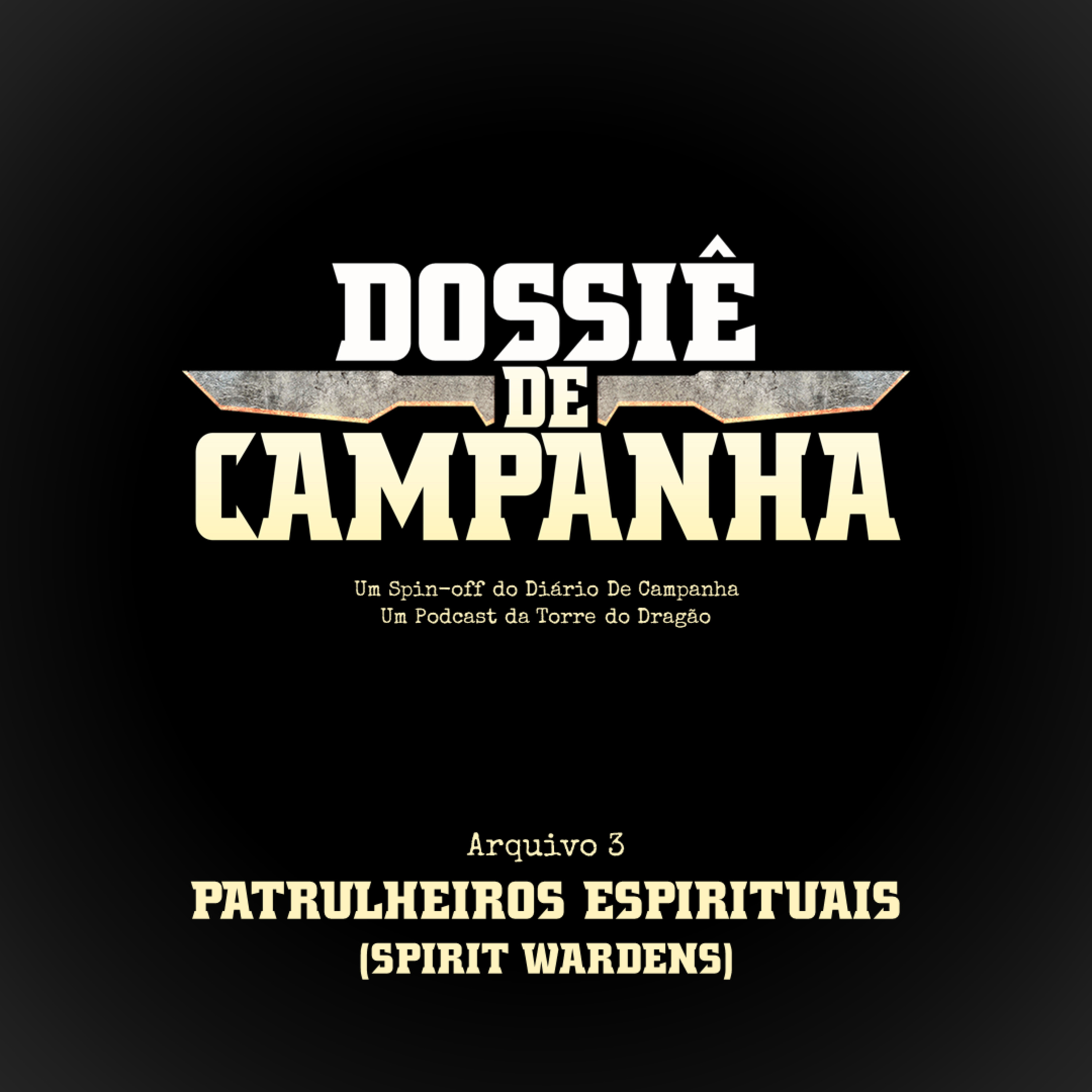 Diário de Campanha | Torre do Dragão