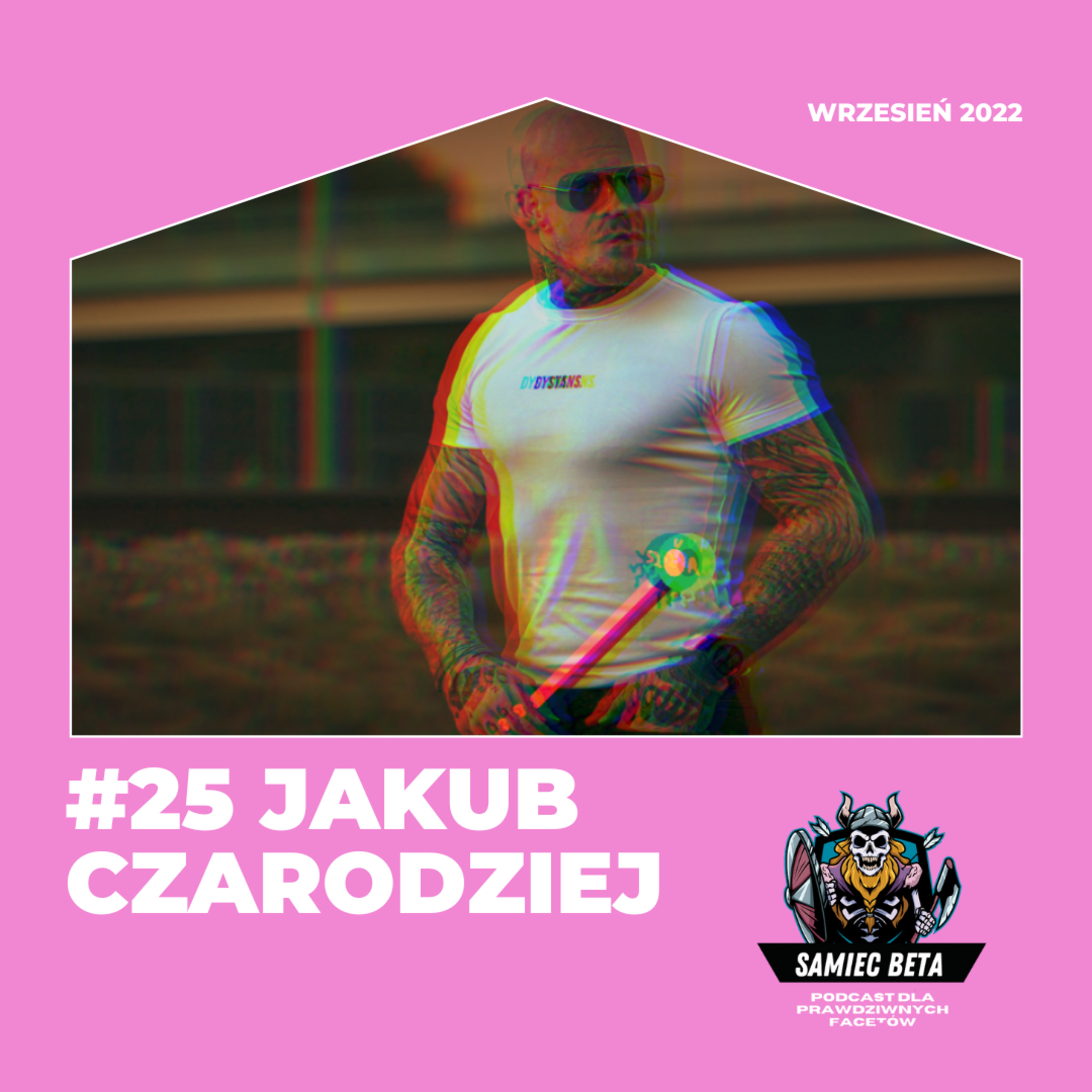 #25 - JAKUB CZARODZIEJ [+18] episode artwork