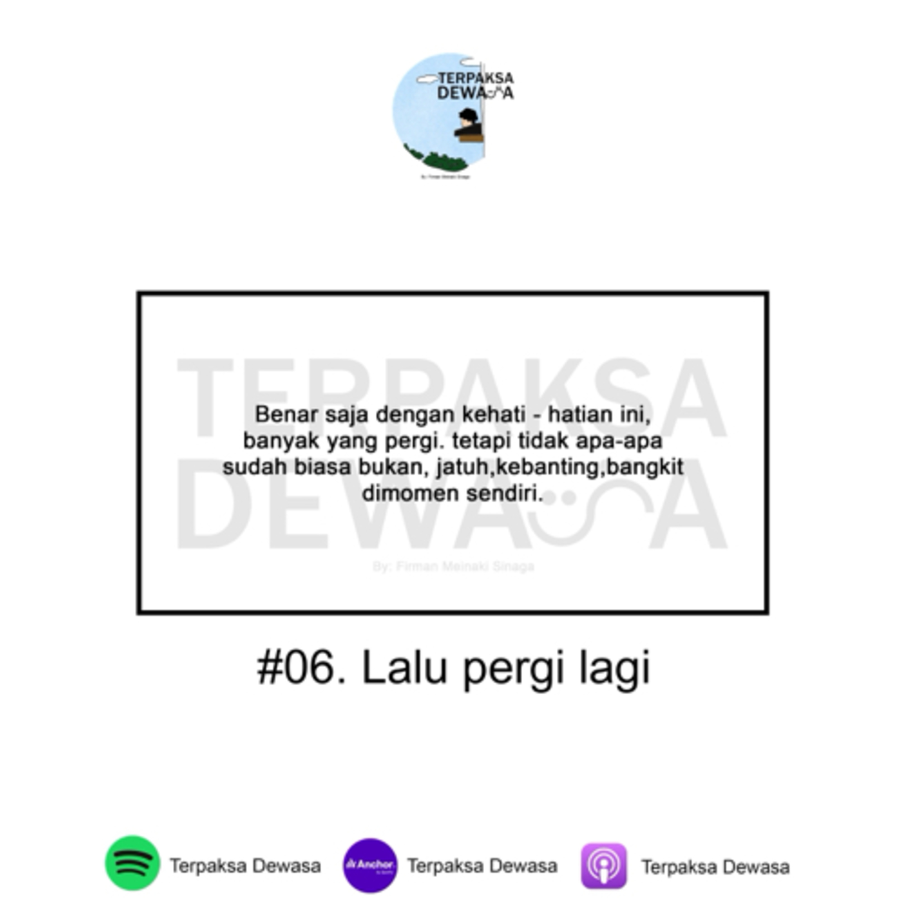 #06. Lalu Pergi Lagi episode artwork