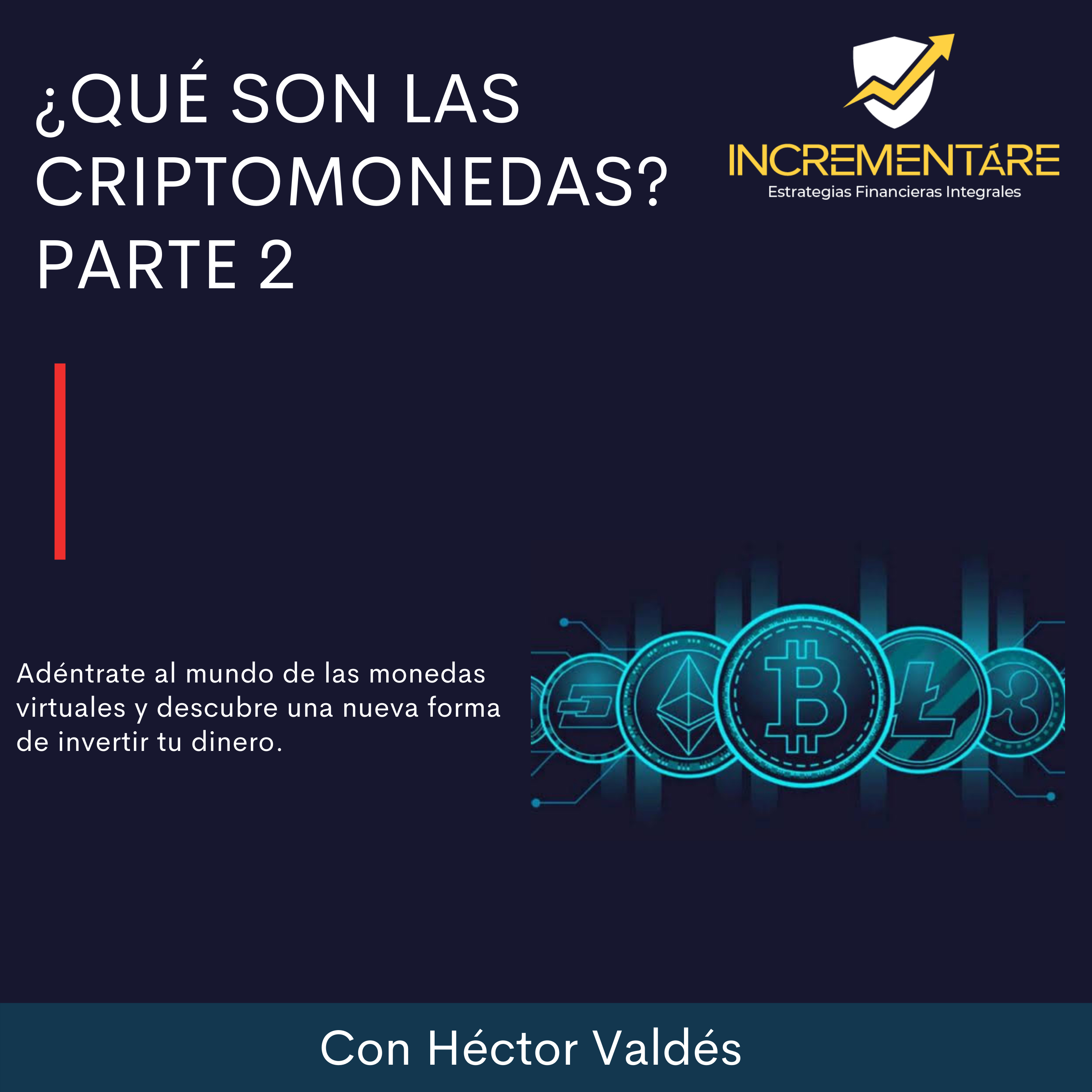 ¿Qué son las criptomonedas? Parte 2 episode artwork