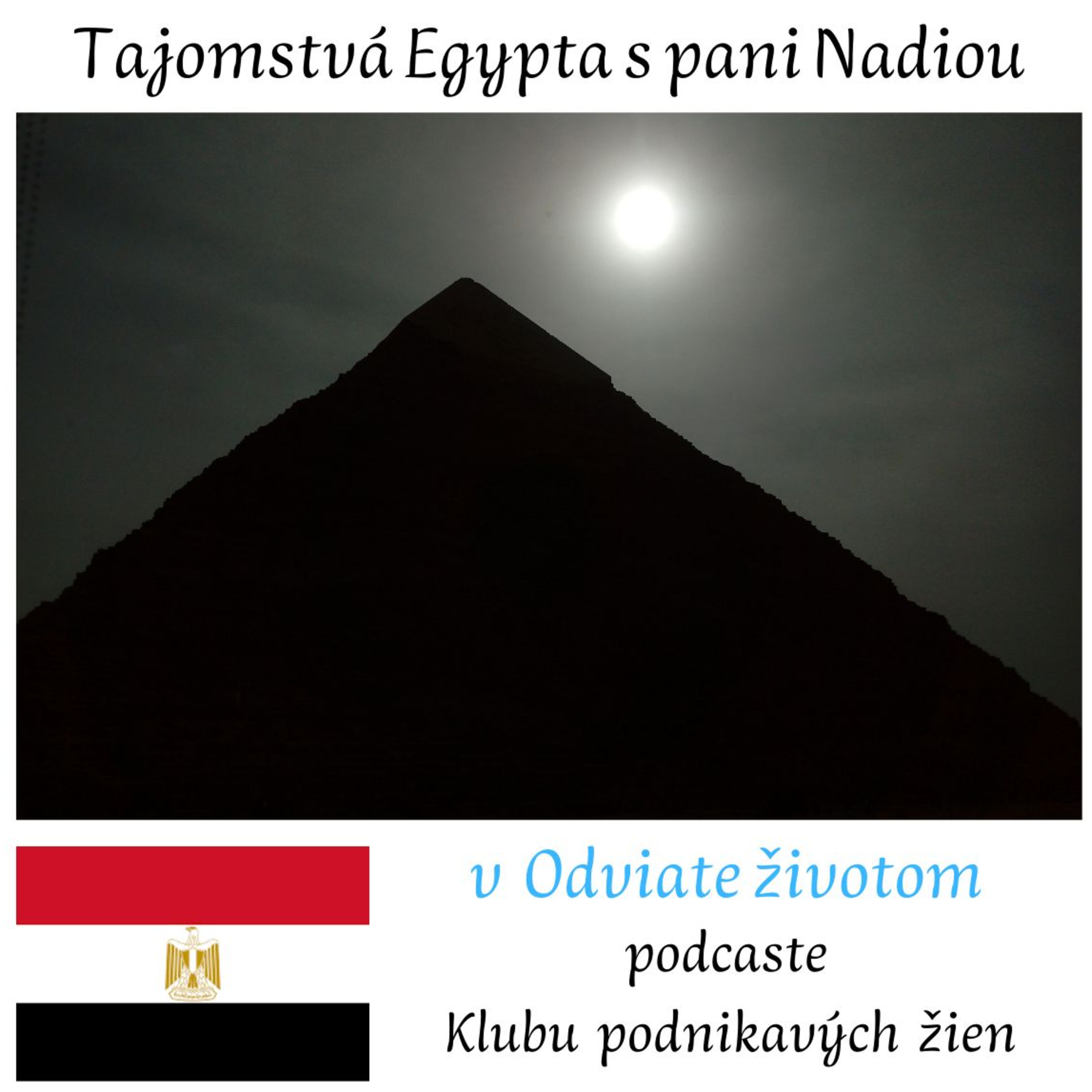 Tajomstvá Egypta s pani Nadiou episode artwork