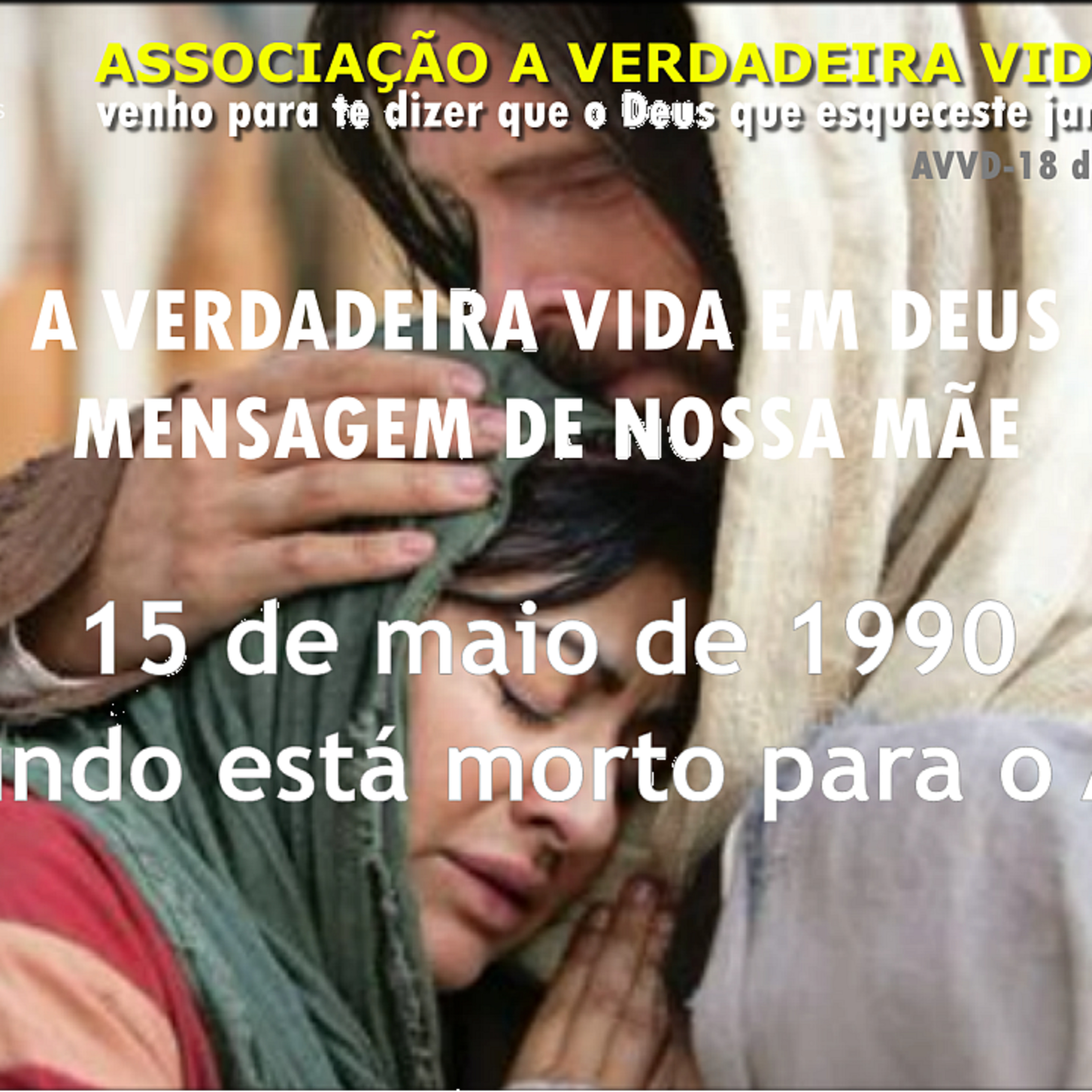 A Verdadeira Vida Em Deus