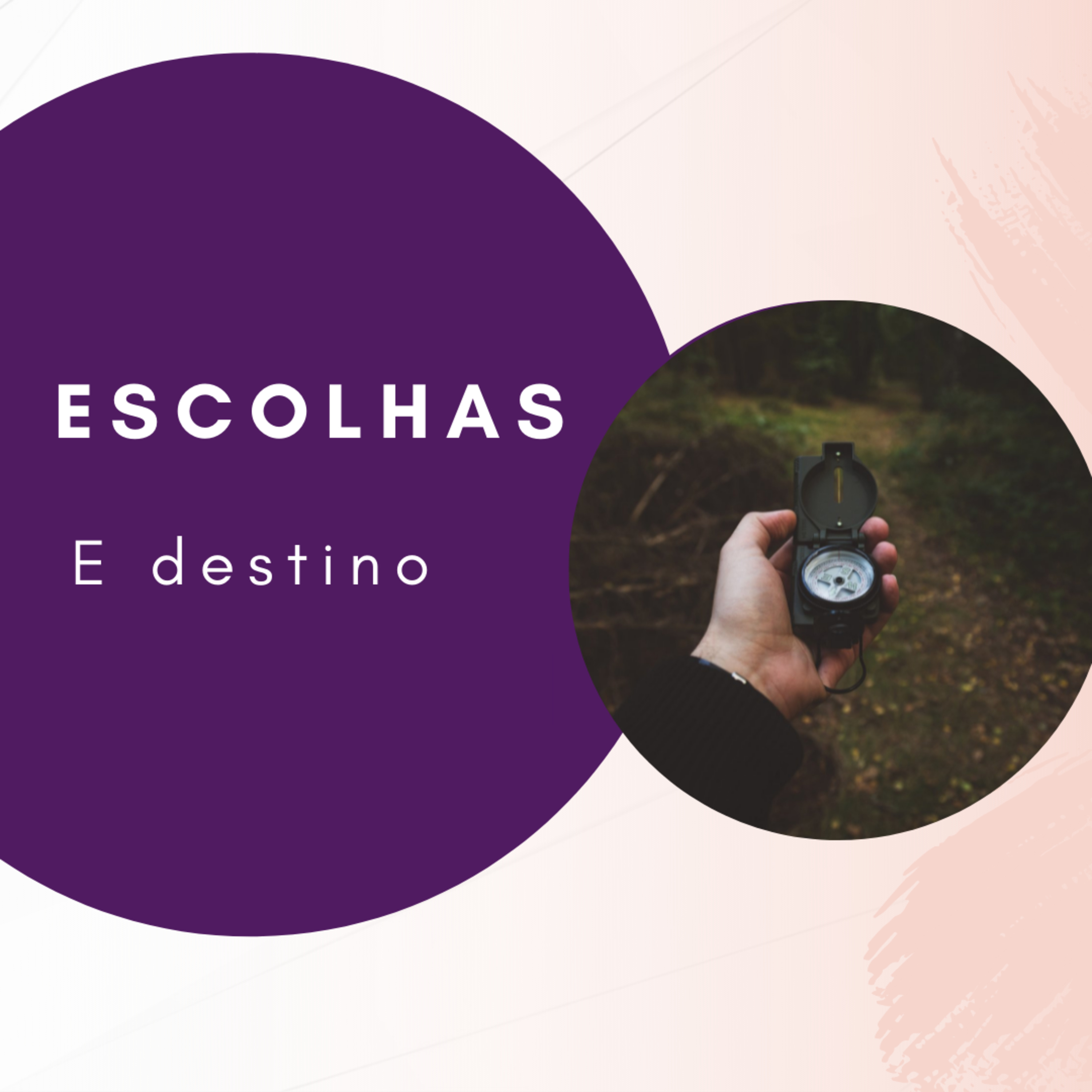 Escolhas e Destino episode artwork