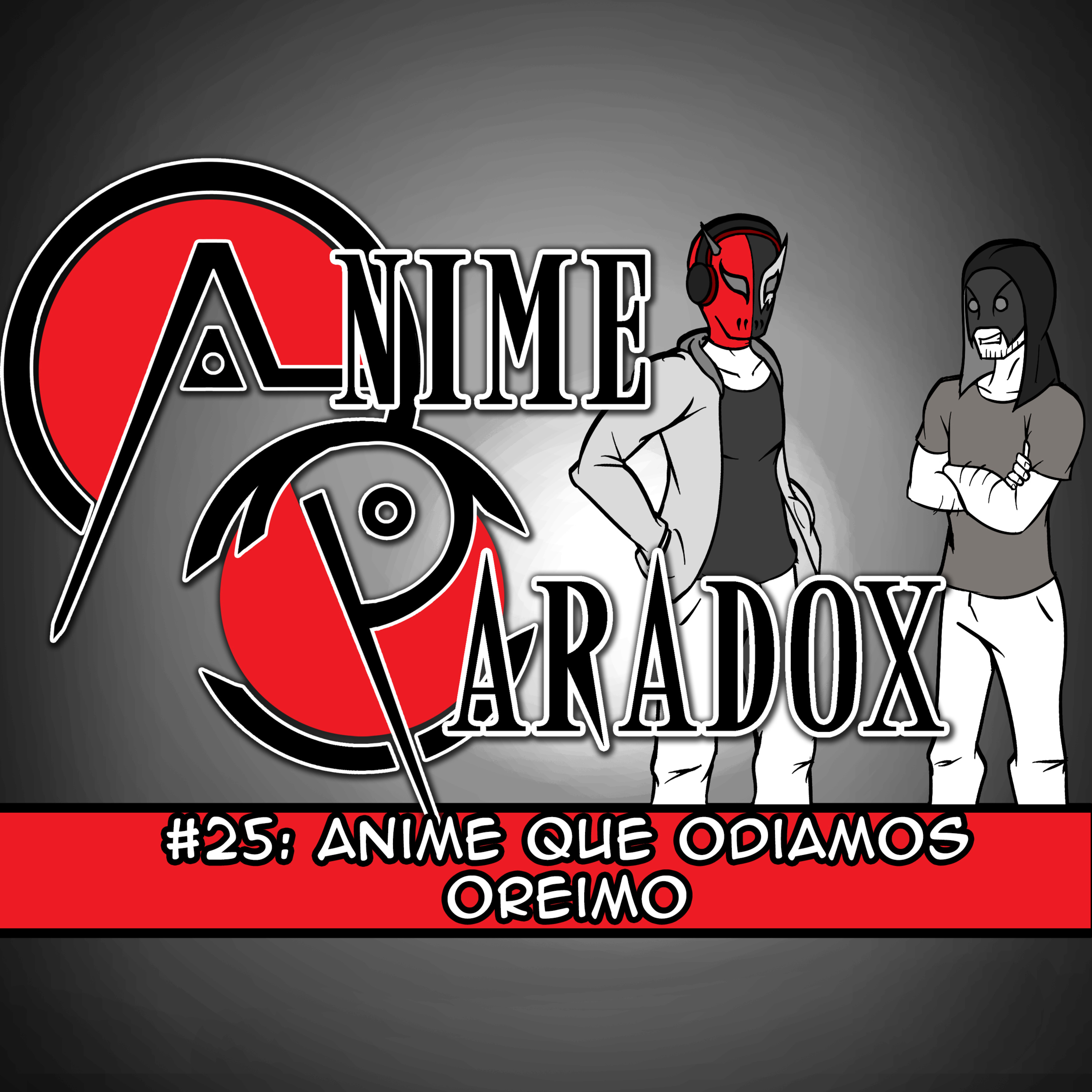 Anime Paradox #25: Anime que Odiamos - Oreimo episode artwork