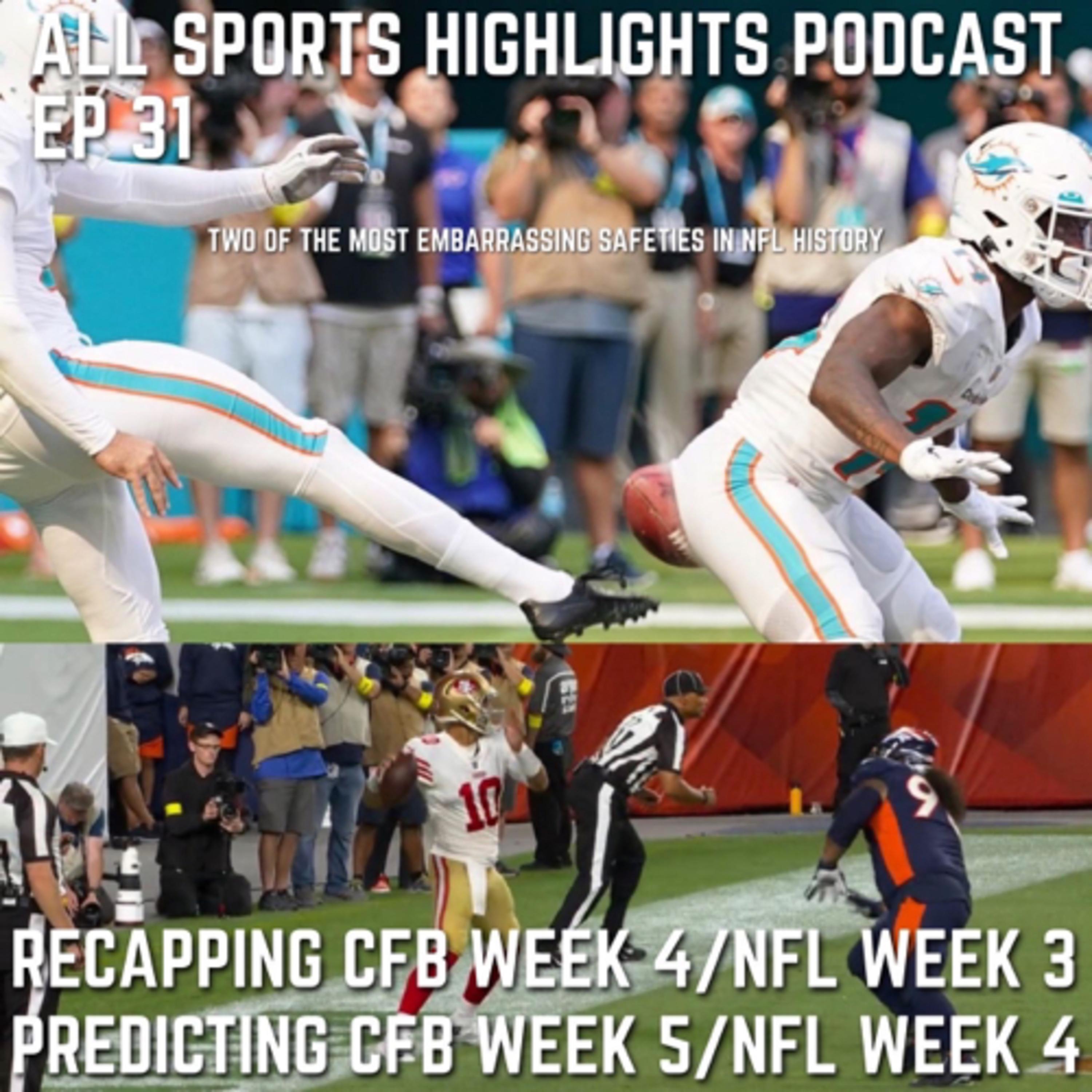 All Sports Highlights Podcast Episode 31 Predicting college football week 5 and picking nfl week 4 episode artwork