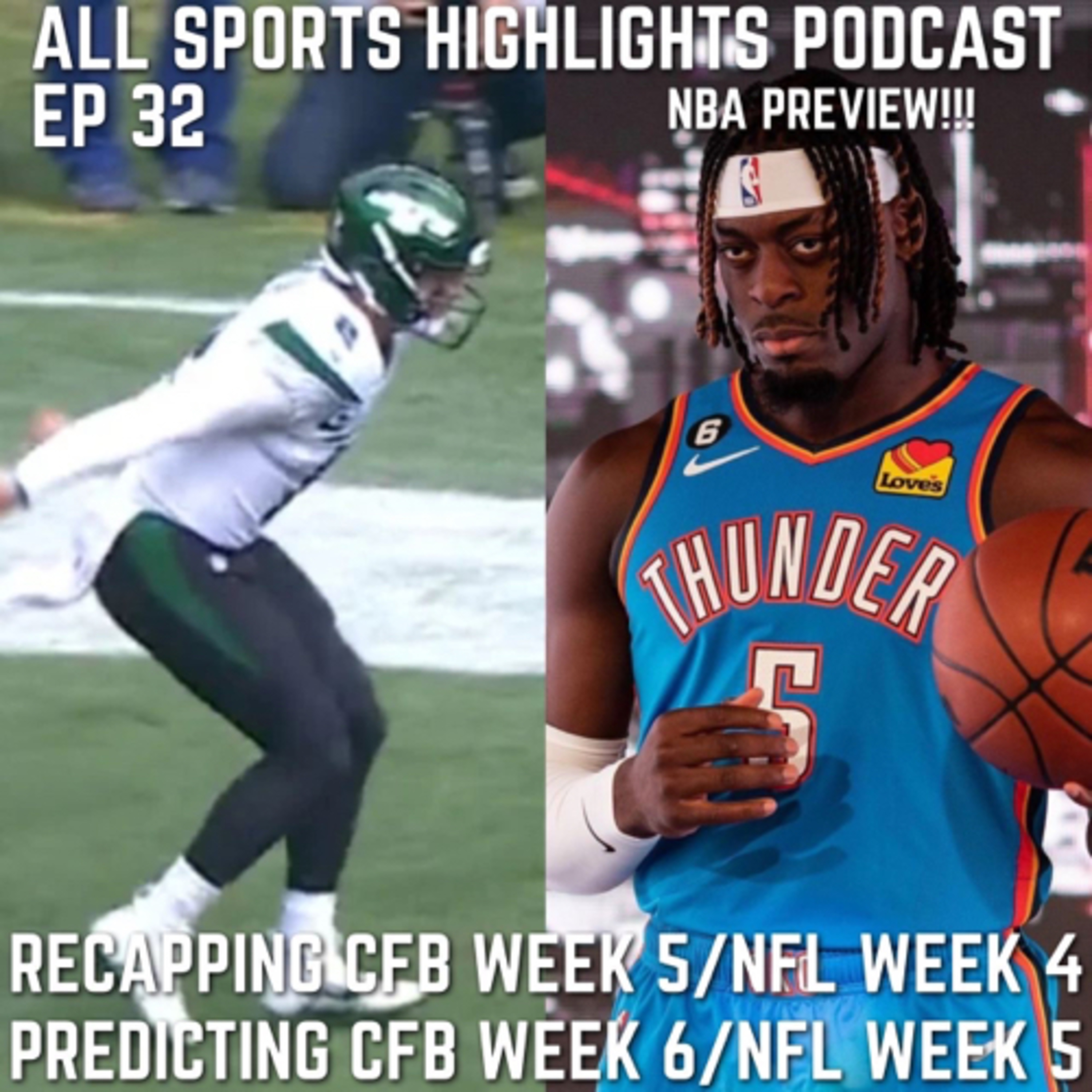 All Sports Highlights Podcast Episode 32 Predicting college football week 6 and picking nfl week 5  episode artwork