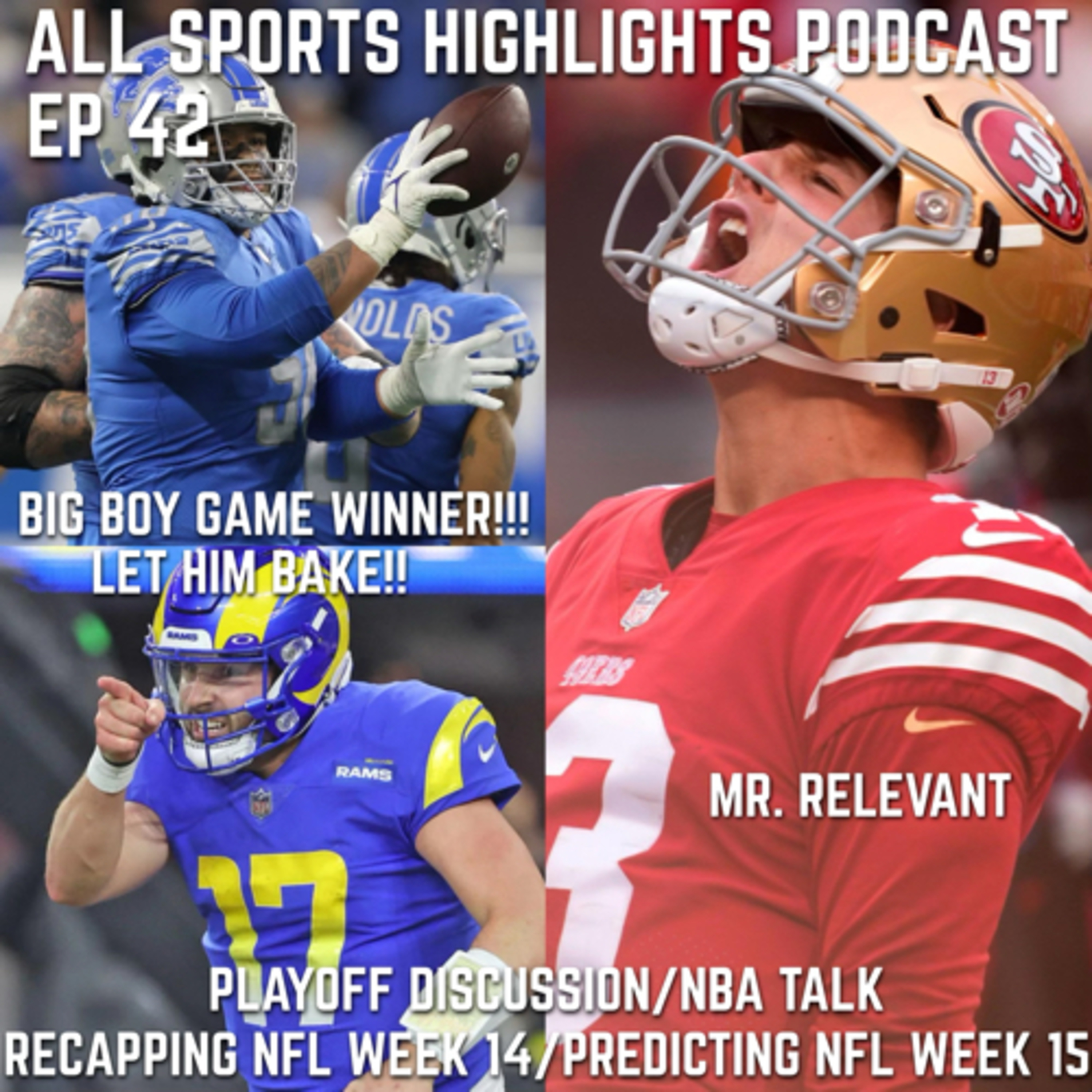 All sports Highlights podcast
Episode 42/NBA TALK
RECAPPING NFL WEEK 14/PREDICTING NFL WEEK 15 episode artwork