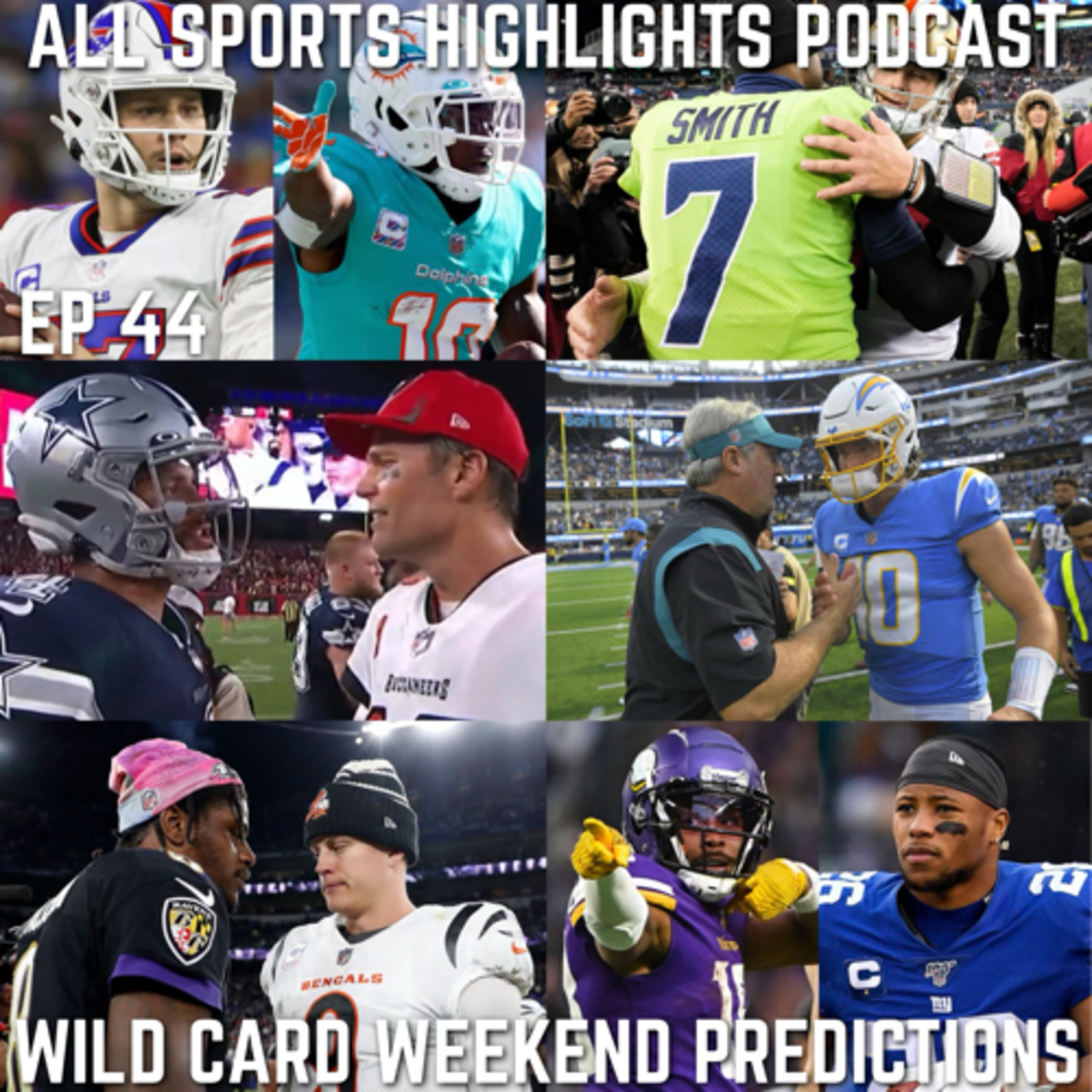 All Sports Highlights Podcast Episode 44 Predicting NFL Wild Card Weekend  episode artwork