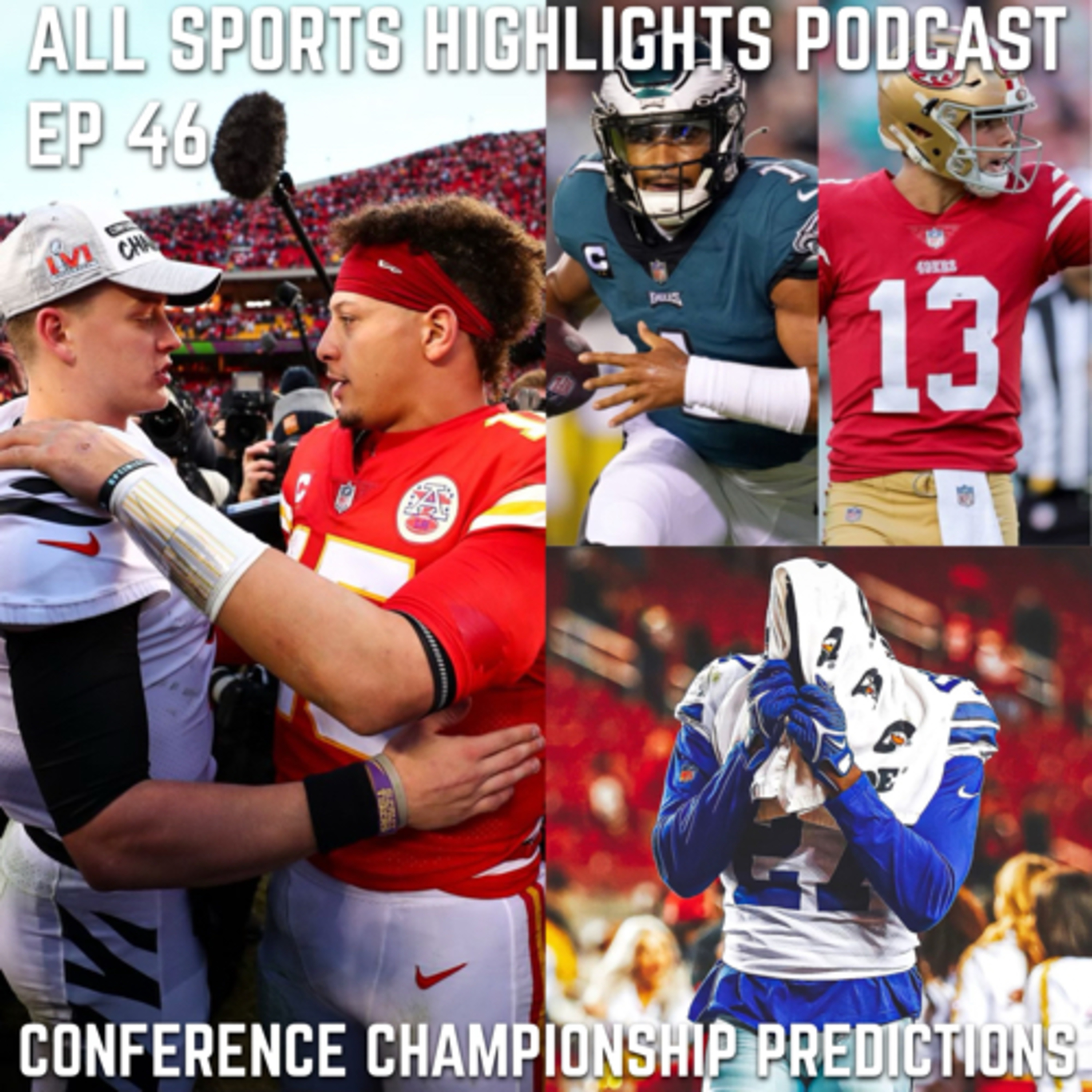 All sports Highlights podcast
Episode 46 NBA Talk And Conference Championship Predictions episode artwork