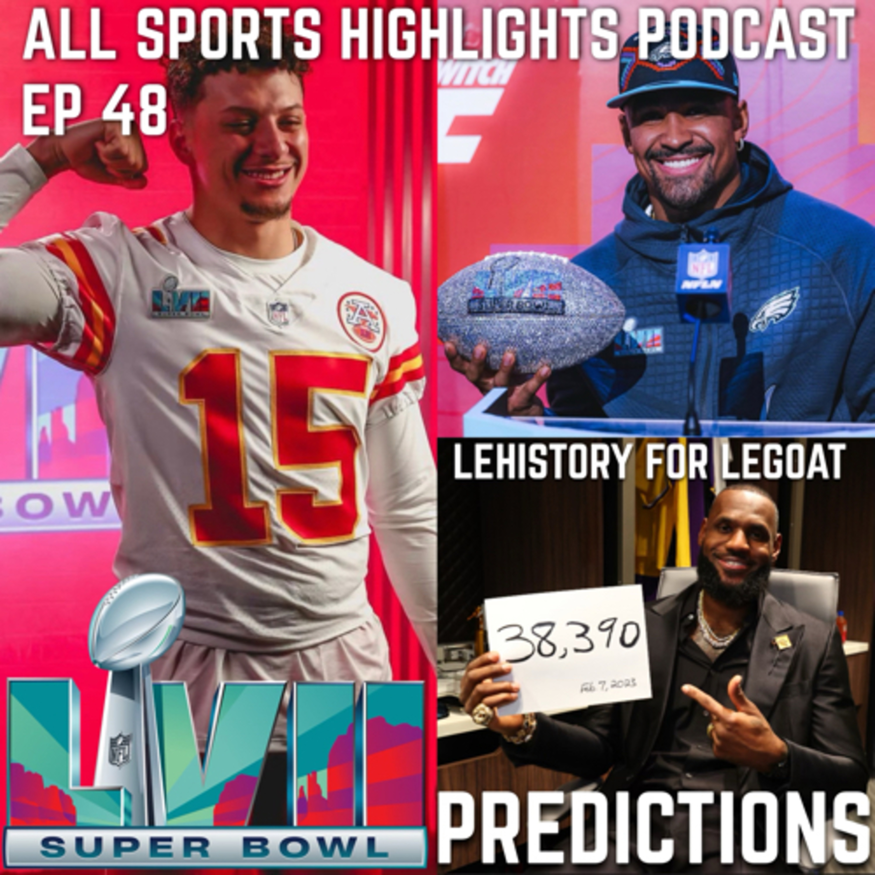 All sports Highlights podcast
Episode 48 NBA Trade deadline talk Super Bowl LVII Predictions  episode artwork