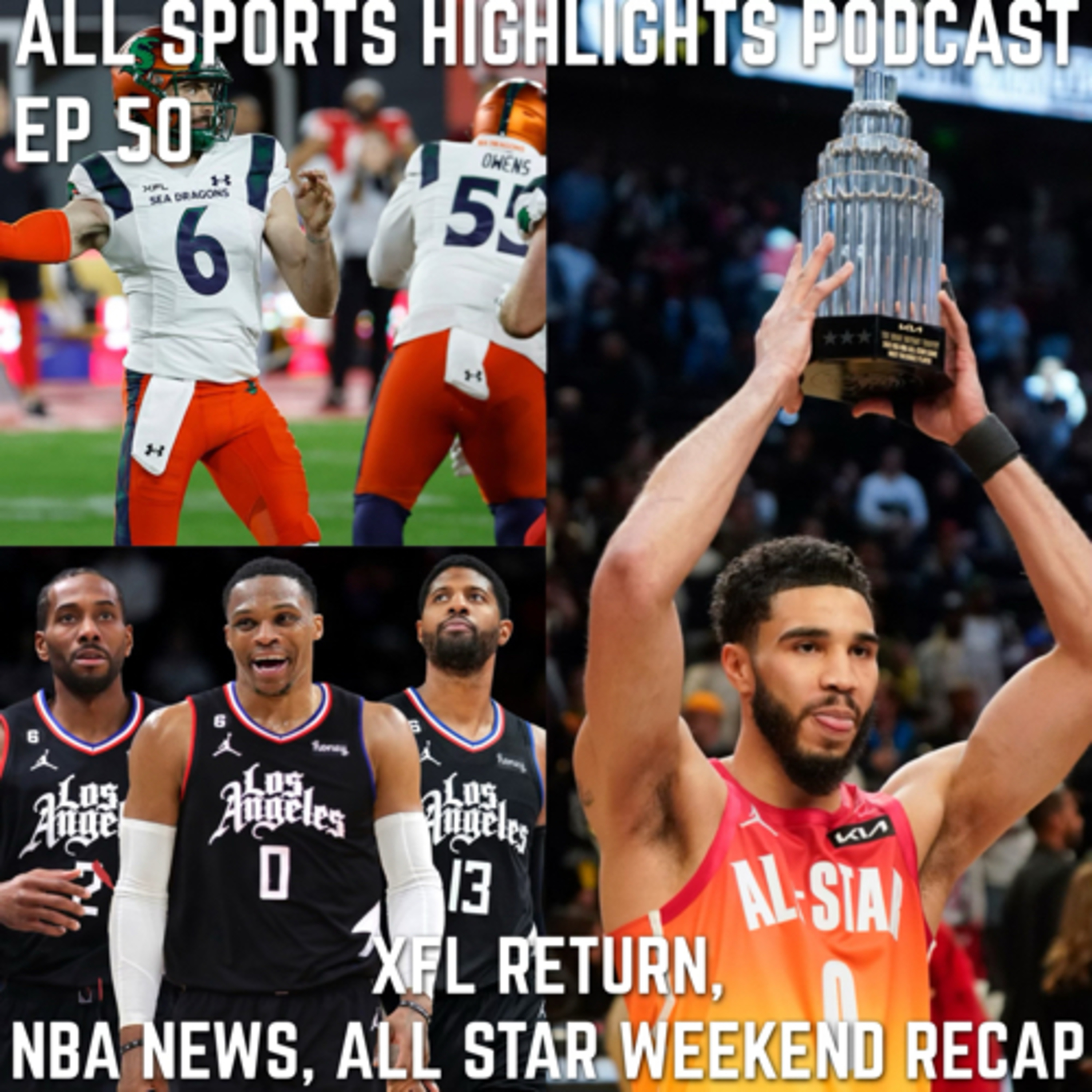 All sports Highlights podcast
Episode 50 NBA TALK
RECAPPING XFLWeek 1 and predictions for week 2 episode artwork