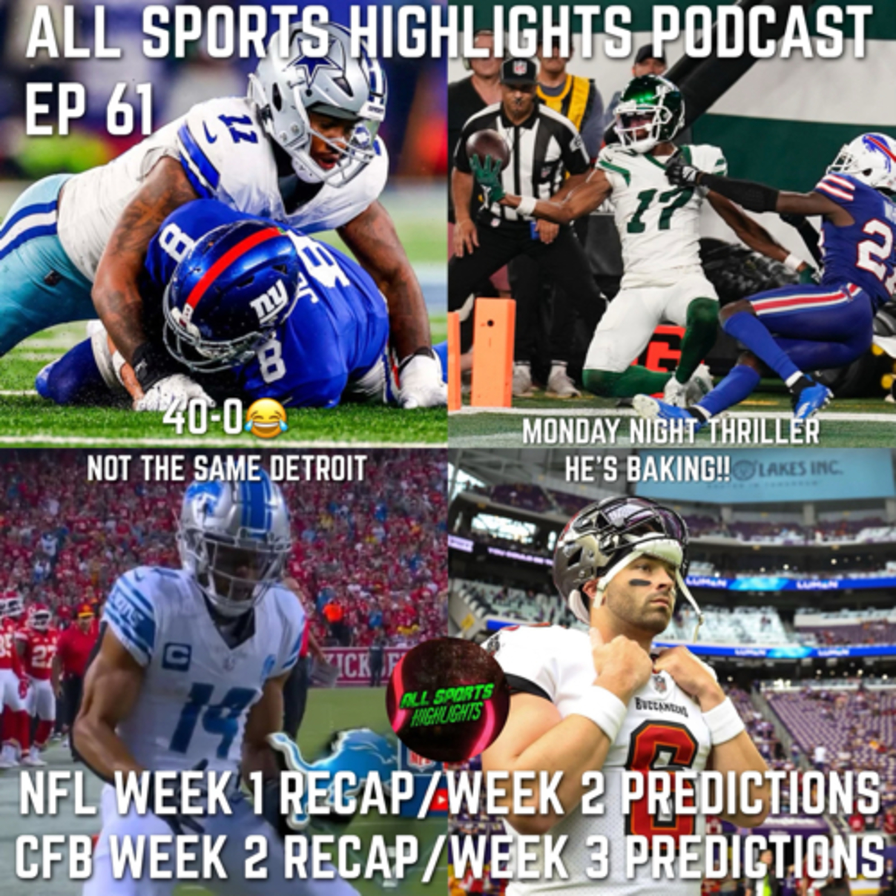 All sports Highlights Podcast EP 61 Nfl Week 1 Recap/Week 2 picks CFB Week 2 recap/Week 3 Picks episode artwork