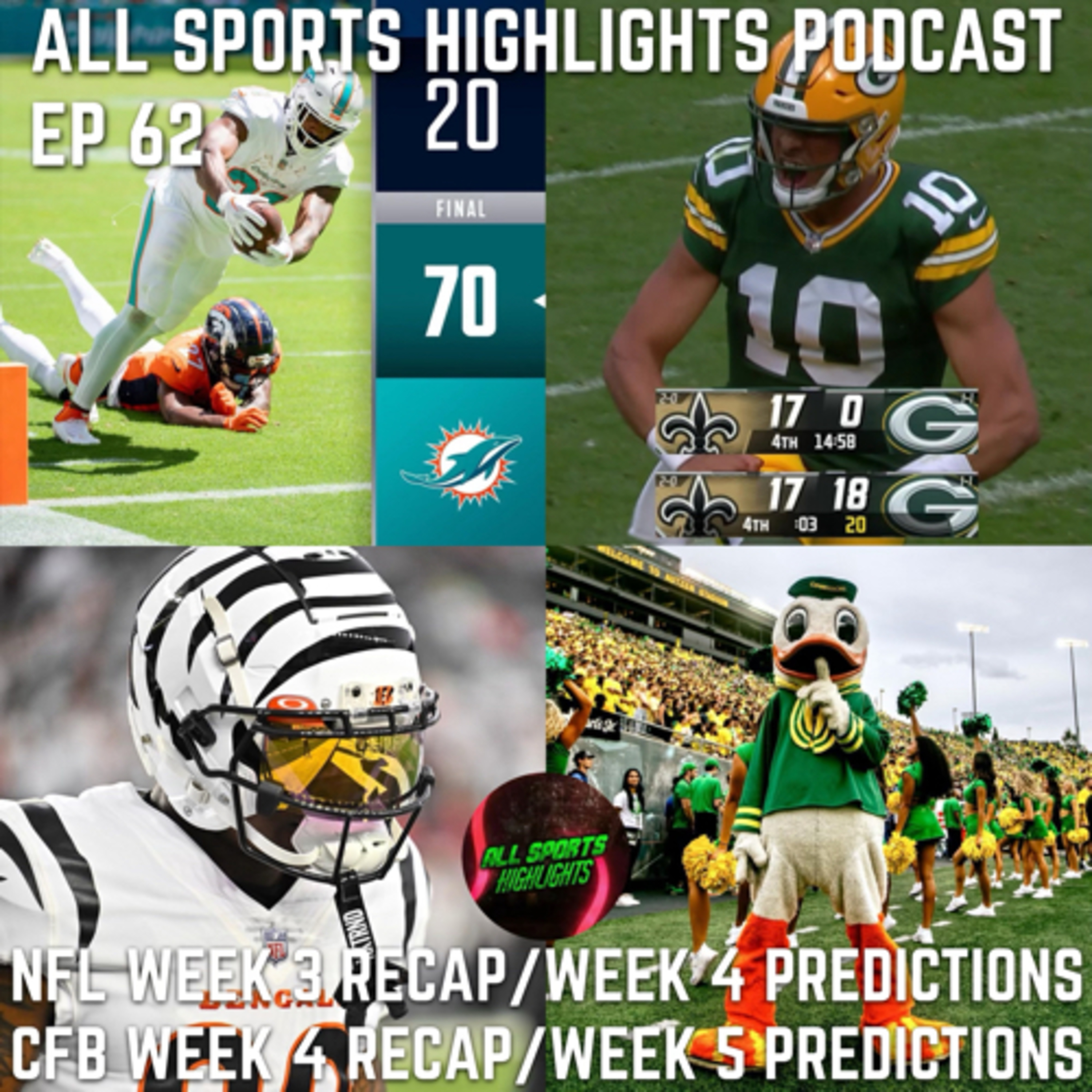 All sports Highlights Podcast EP 62 nfl week Recap/Week 4 predictions CFB Week 4 recap/Week 5 picks episode artwork
