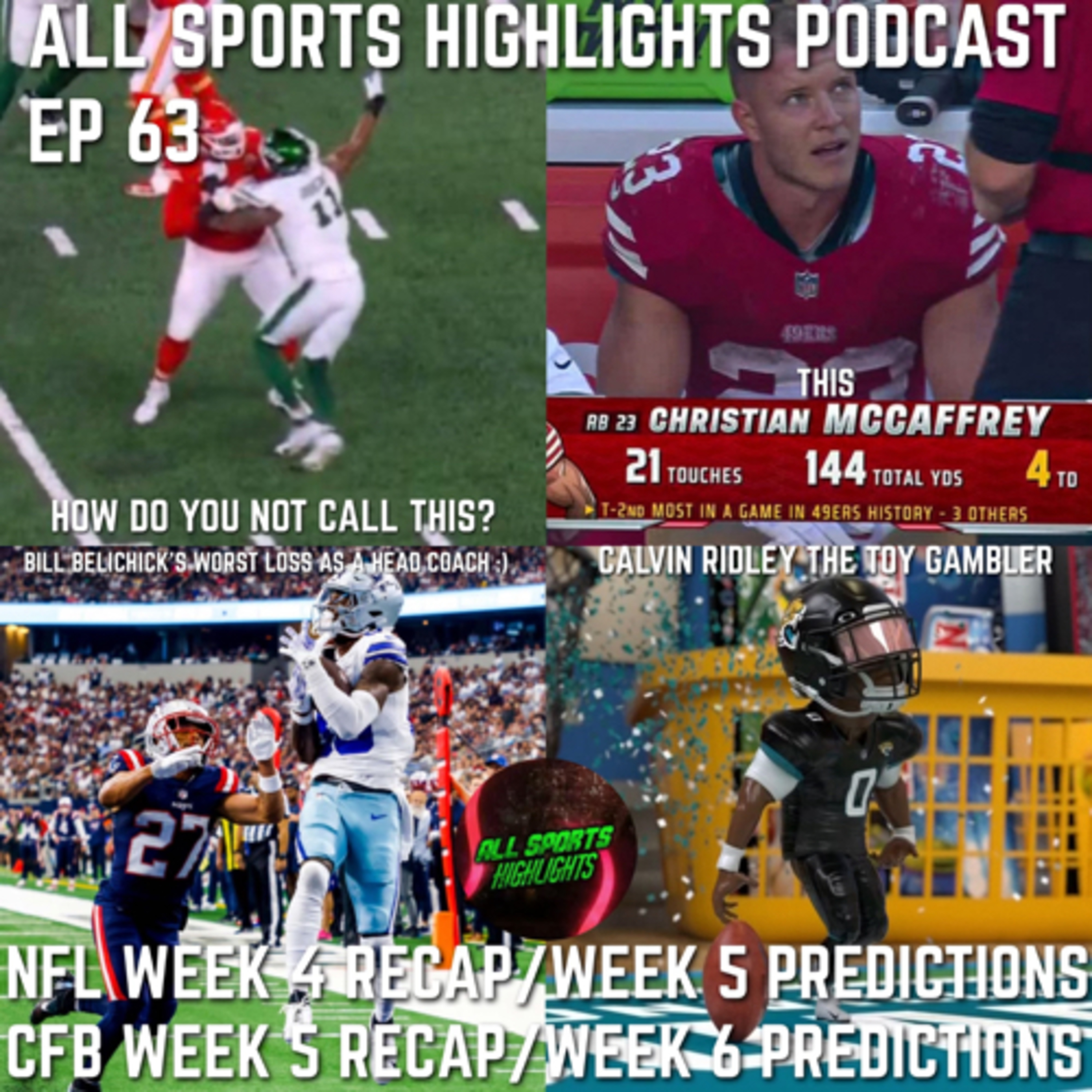 All Sports Highlights Podcast EP 63 CFB Week 5 Recap/Week6 Picks And NFL Week 4 Recap/Week5 Picks  episode artwork