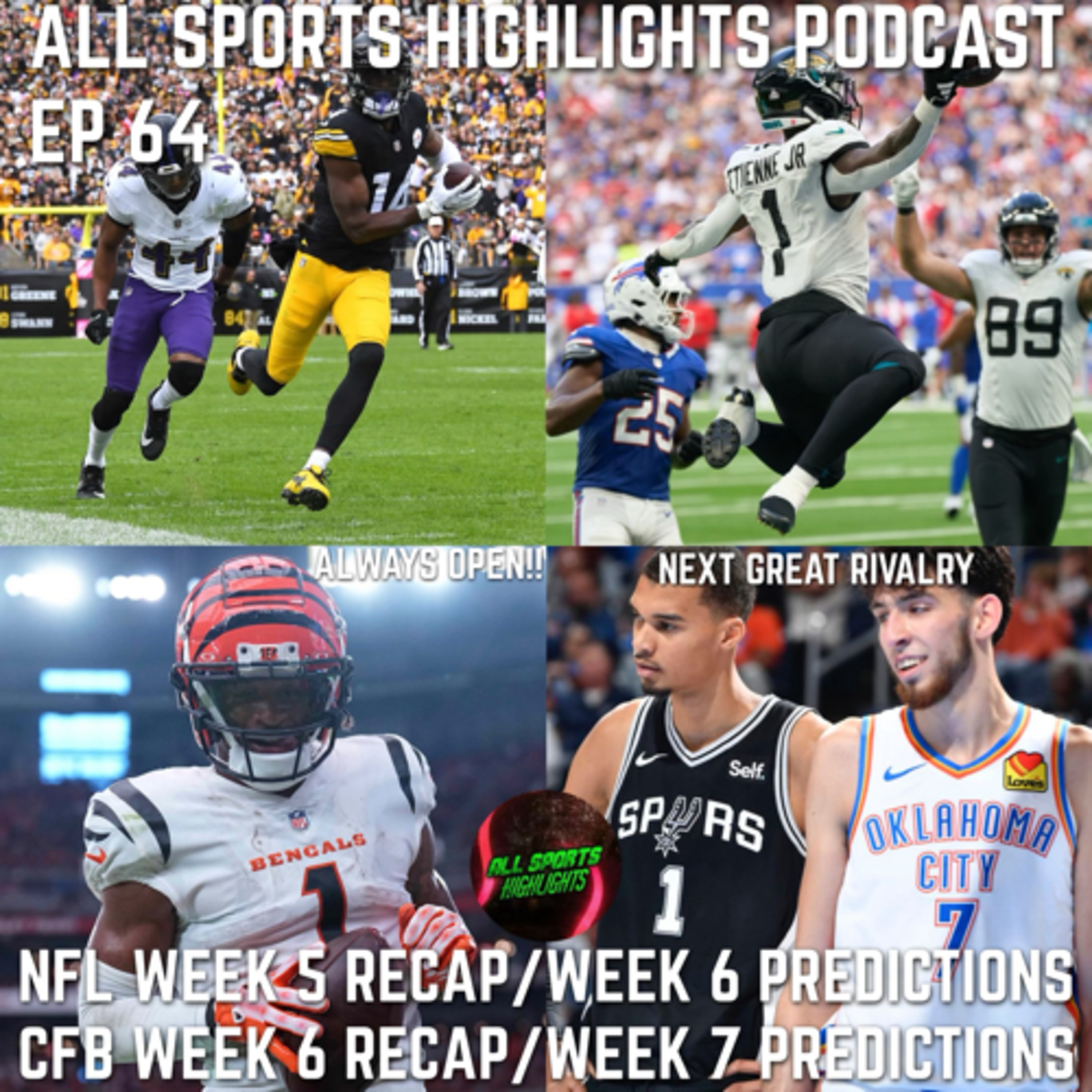 All sports Highlights Podcast EP 64 CFB Week 6 Recap/Week 7 picks and NFL Week 5 Recap/Week 6 Picks episode artwork