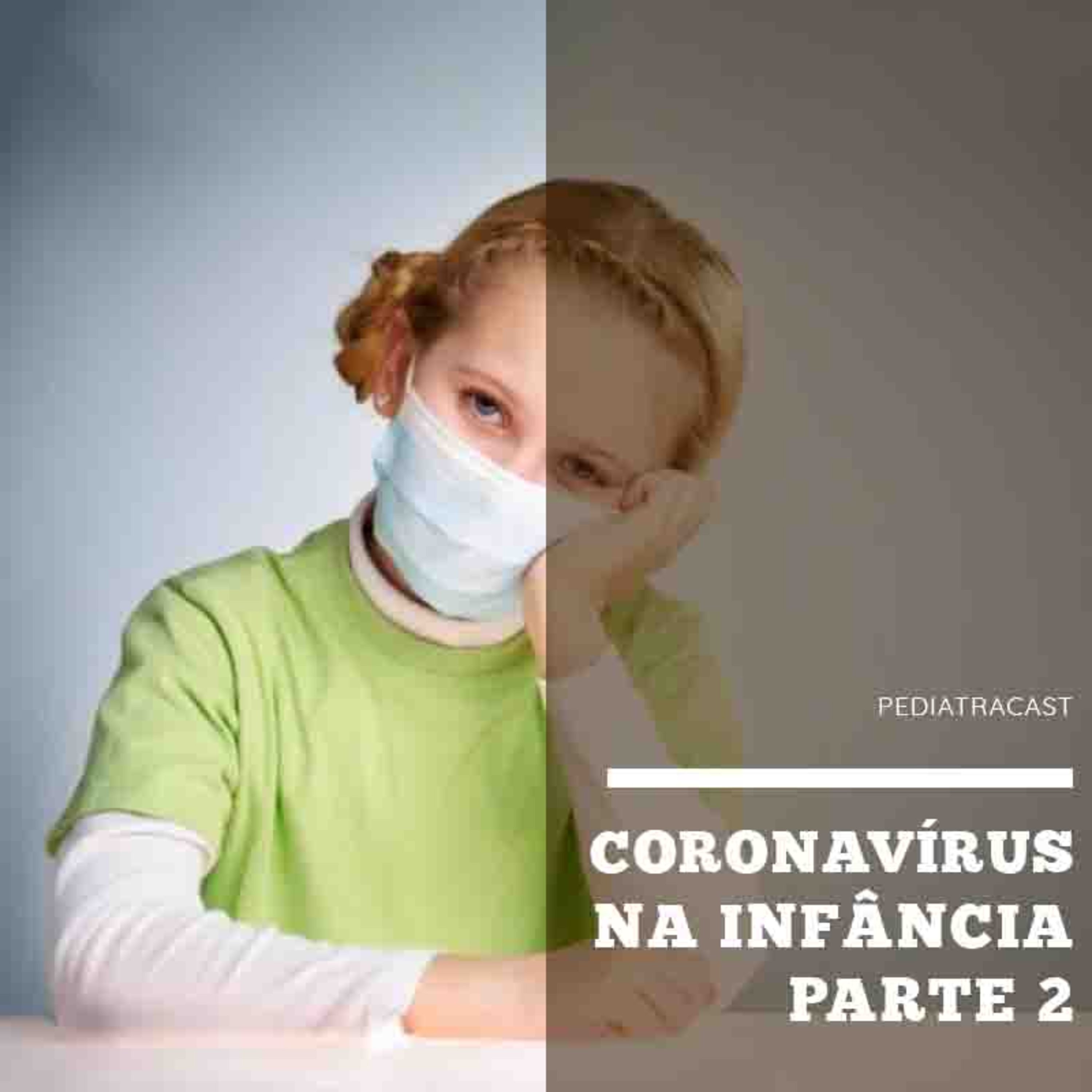 Pediatracast - Pediatria & Filhos