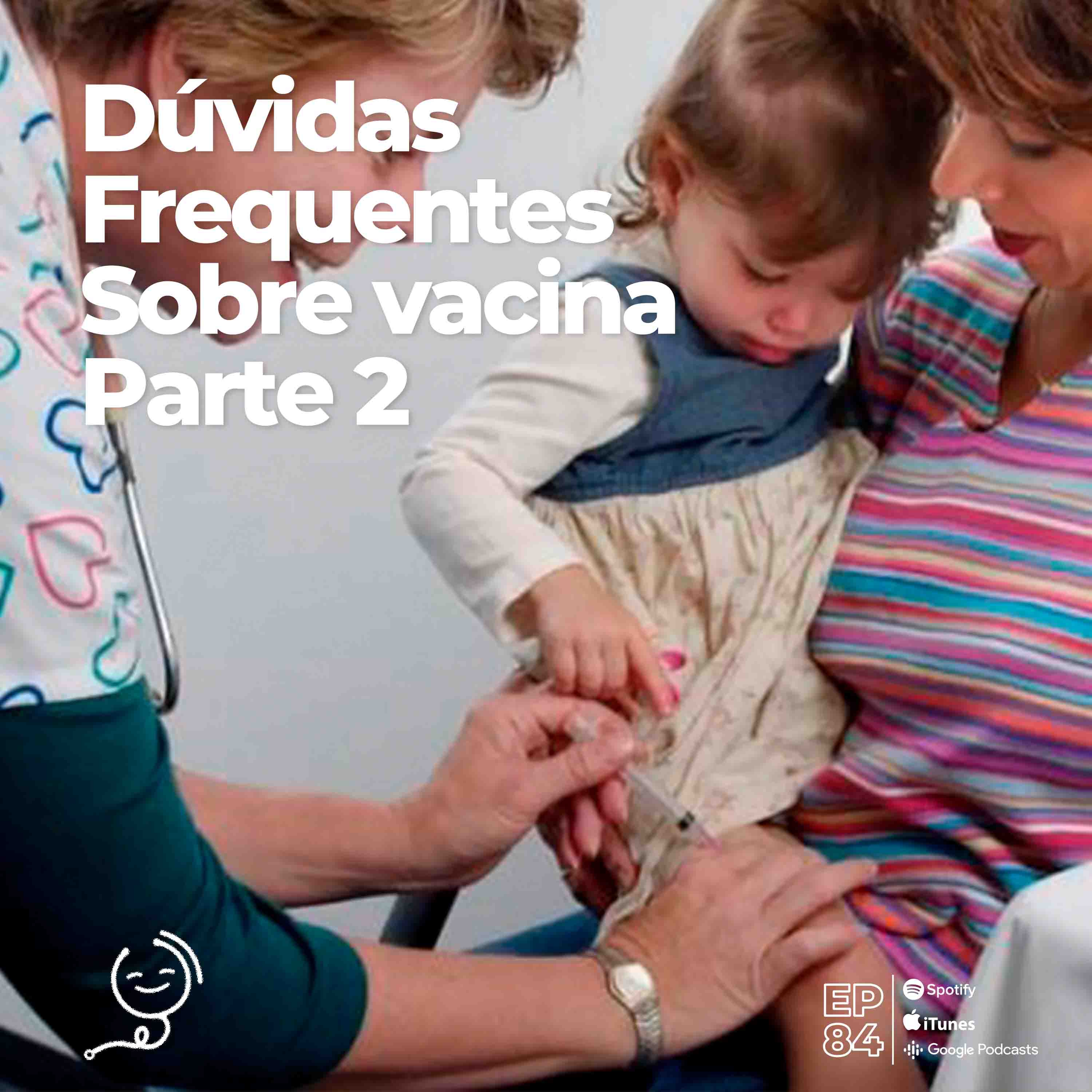 Pediatracast - Pediatria & Filhos