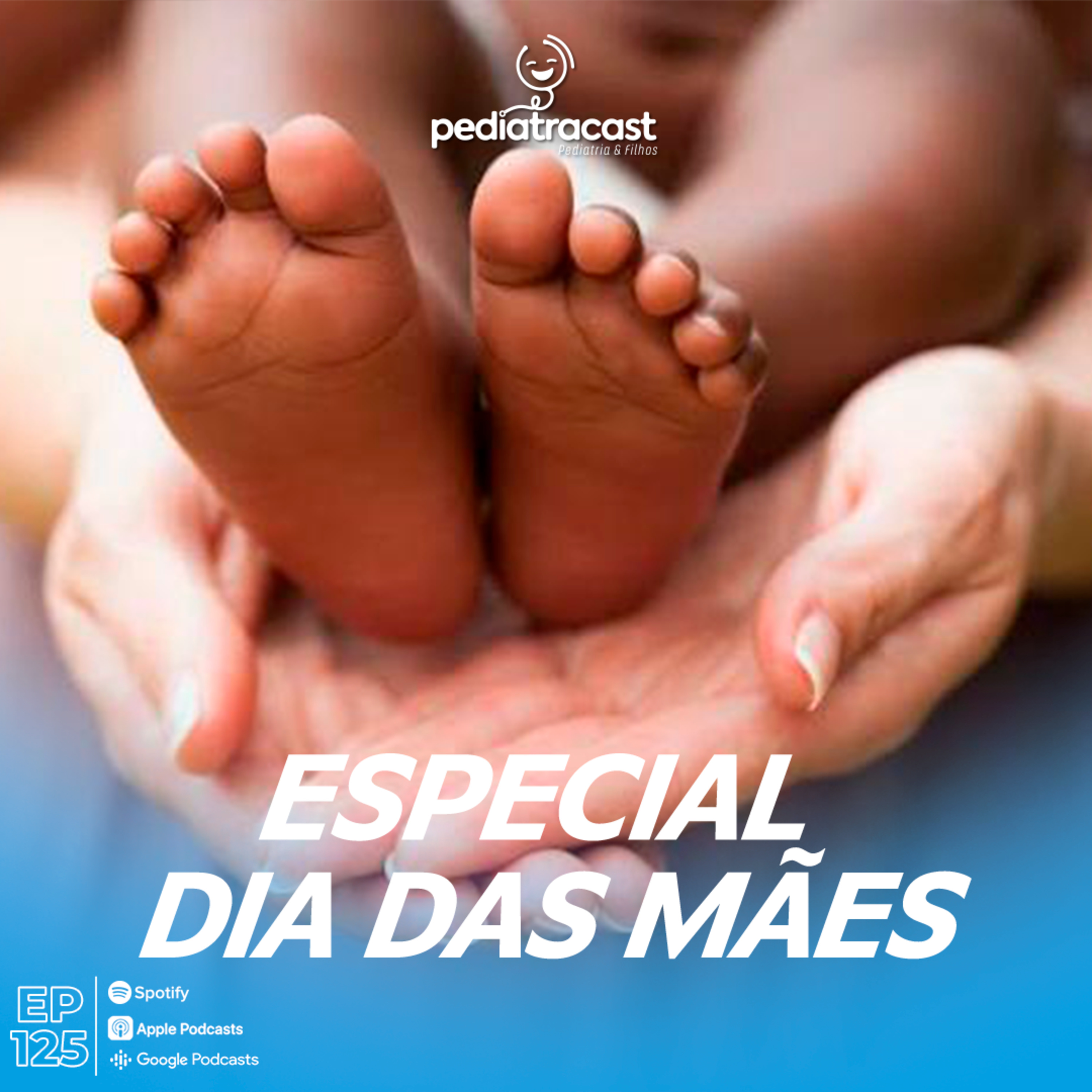Pediatracast - Pediatria & Filhos