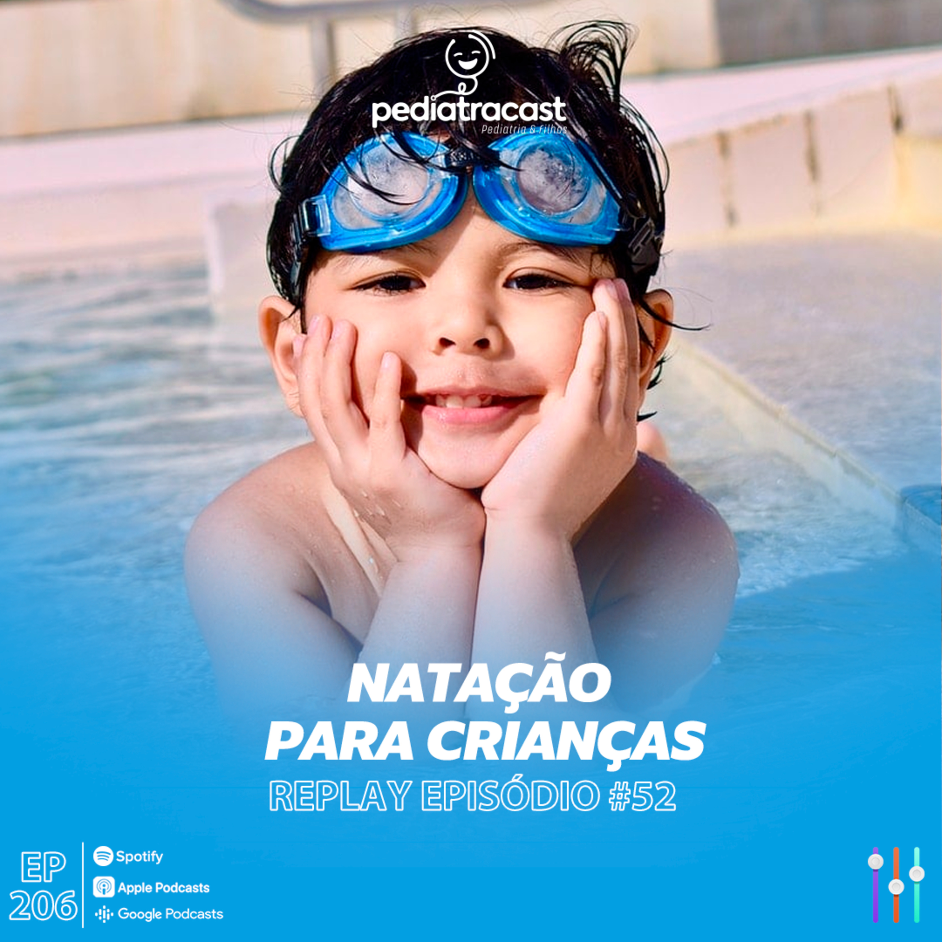 [Reprise] Natação para crianças | Pediatracast | #EP206