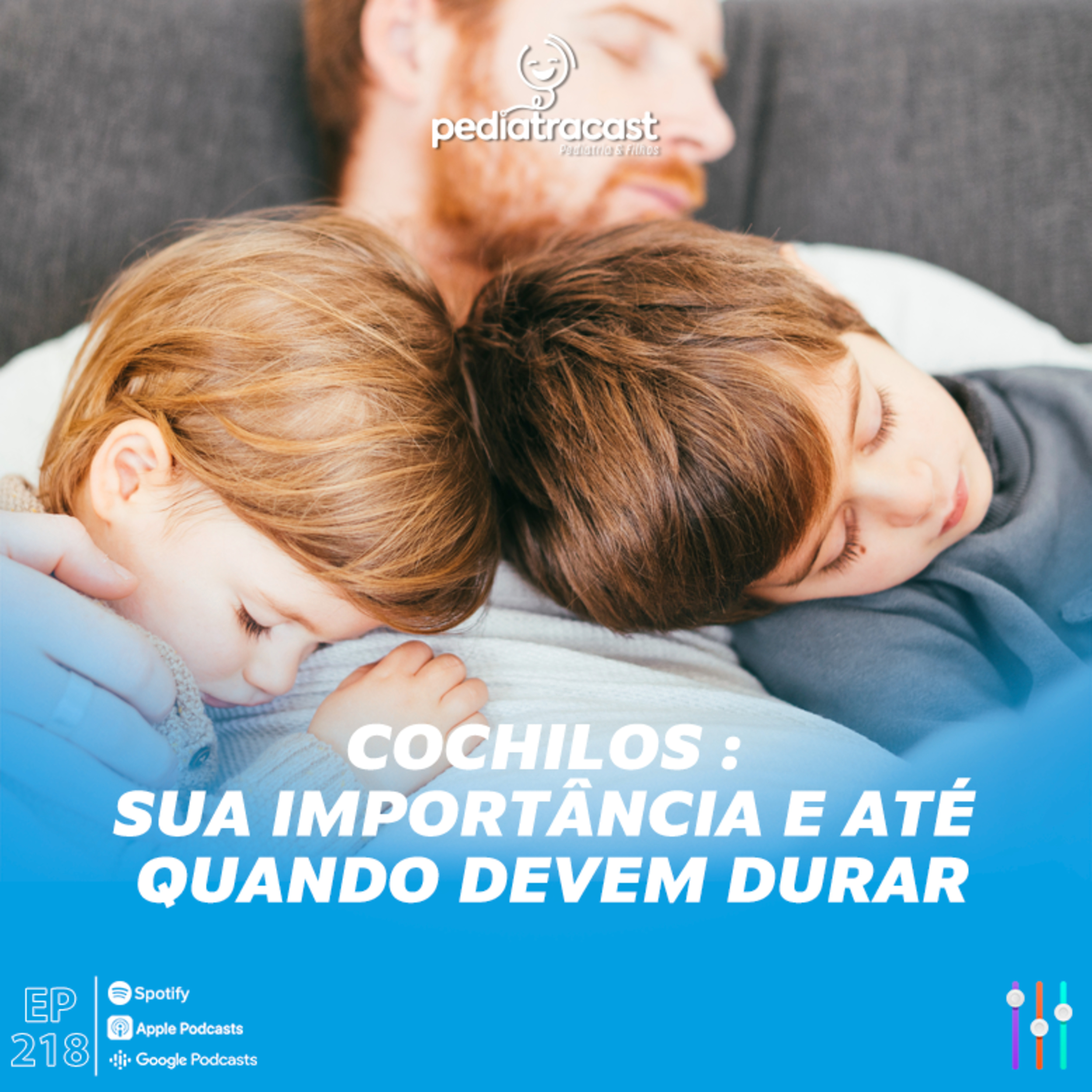 Cochilos: Sua importância e até quando devem durar | Pediatracast | #EP218