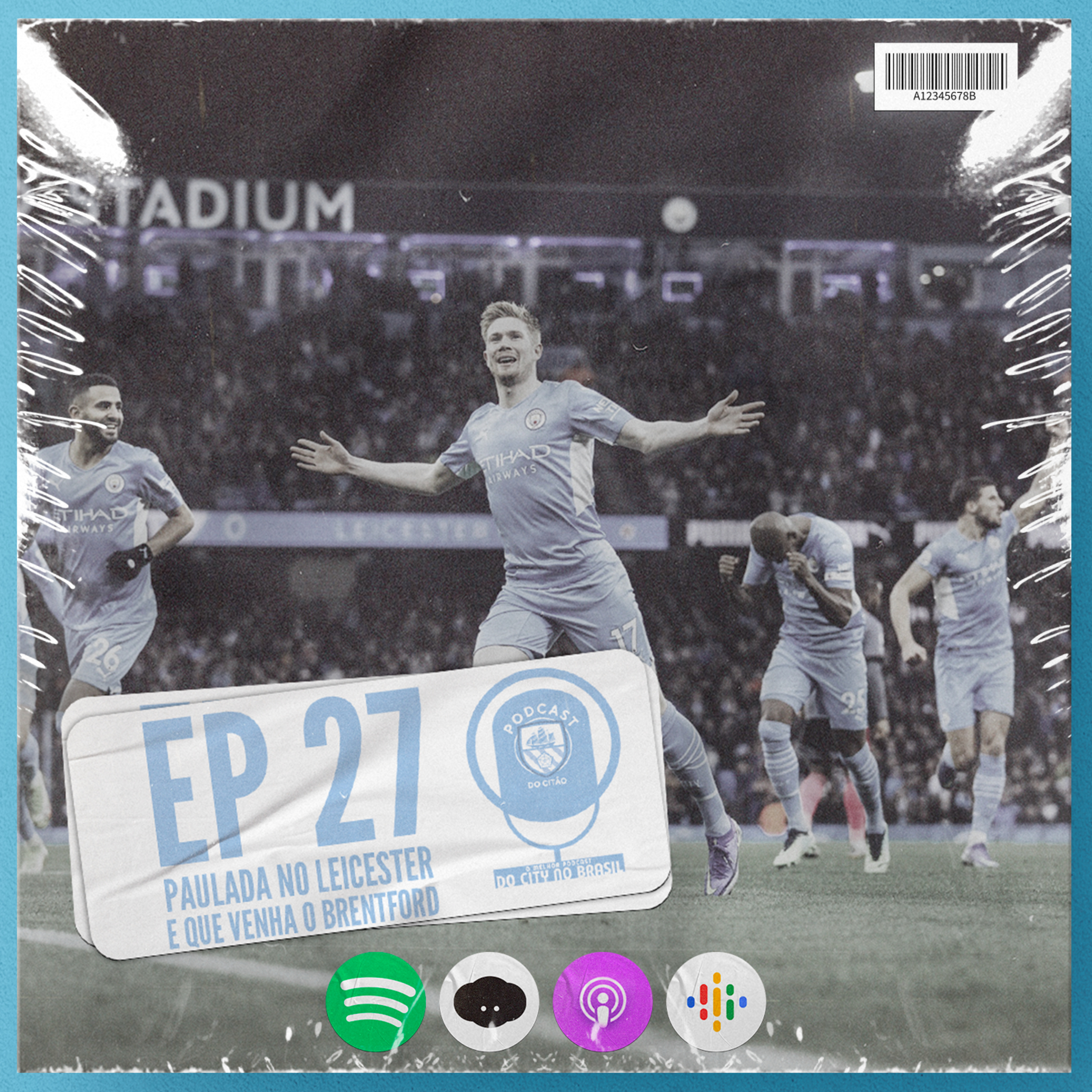 Paulada no Leicester e que venha o Brentford! - Podcast do Citão #27