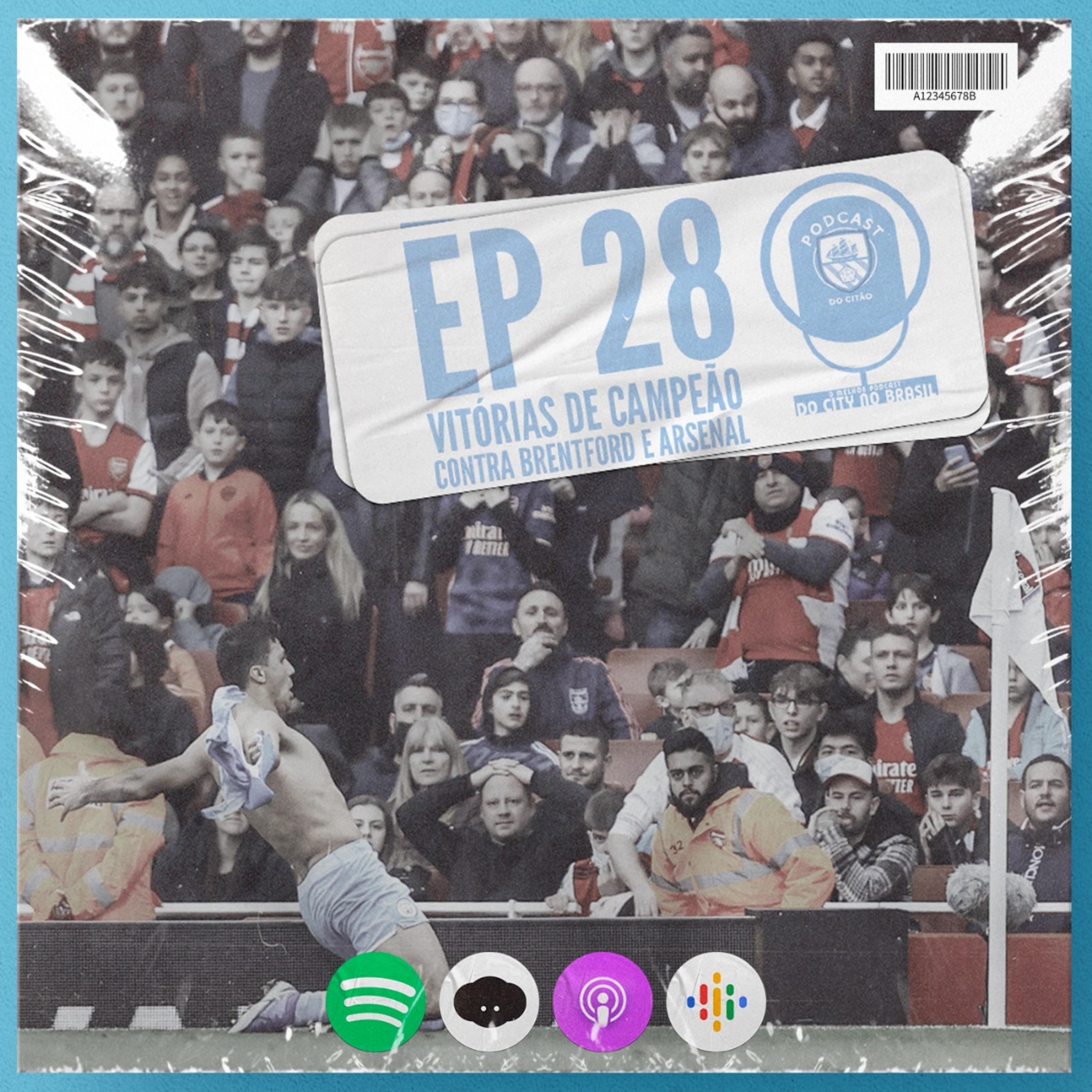 Vitórias de campeão contra Brentford e Arsenal! - Podcast do Citão #28