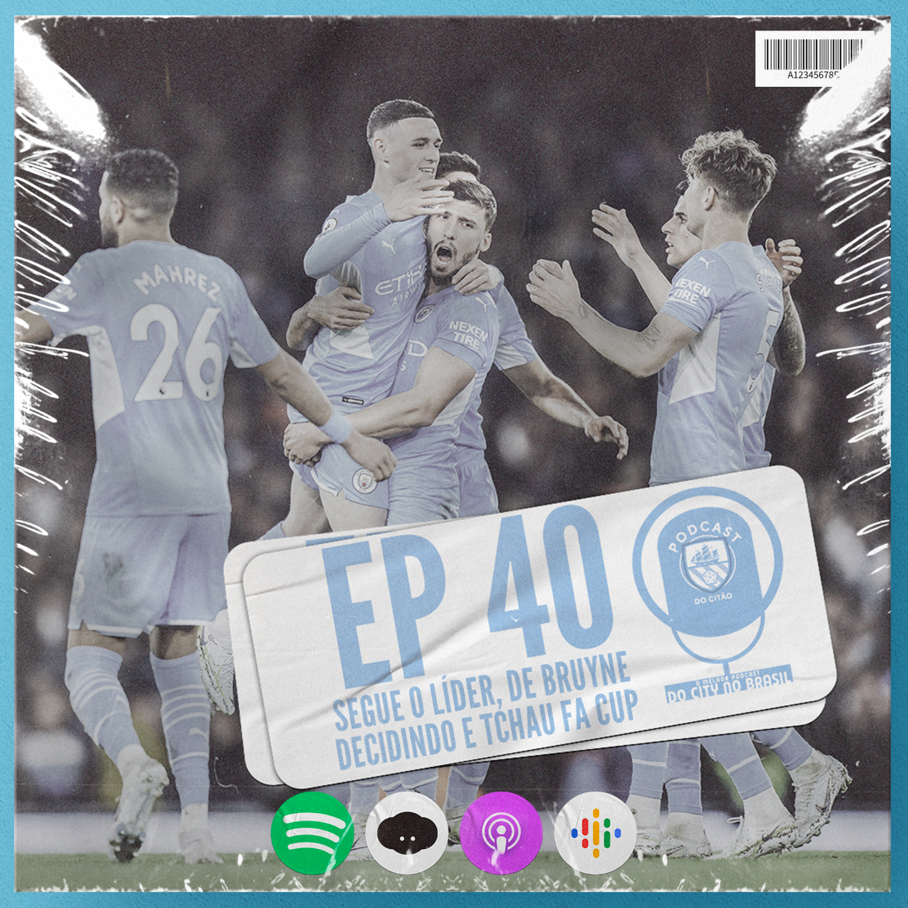 Segue o líder, De Bruyne decidindo e tchau FA Cup! - Podcast do Citão #40