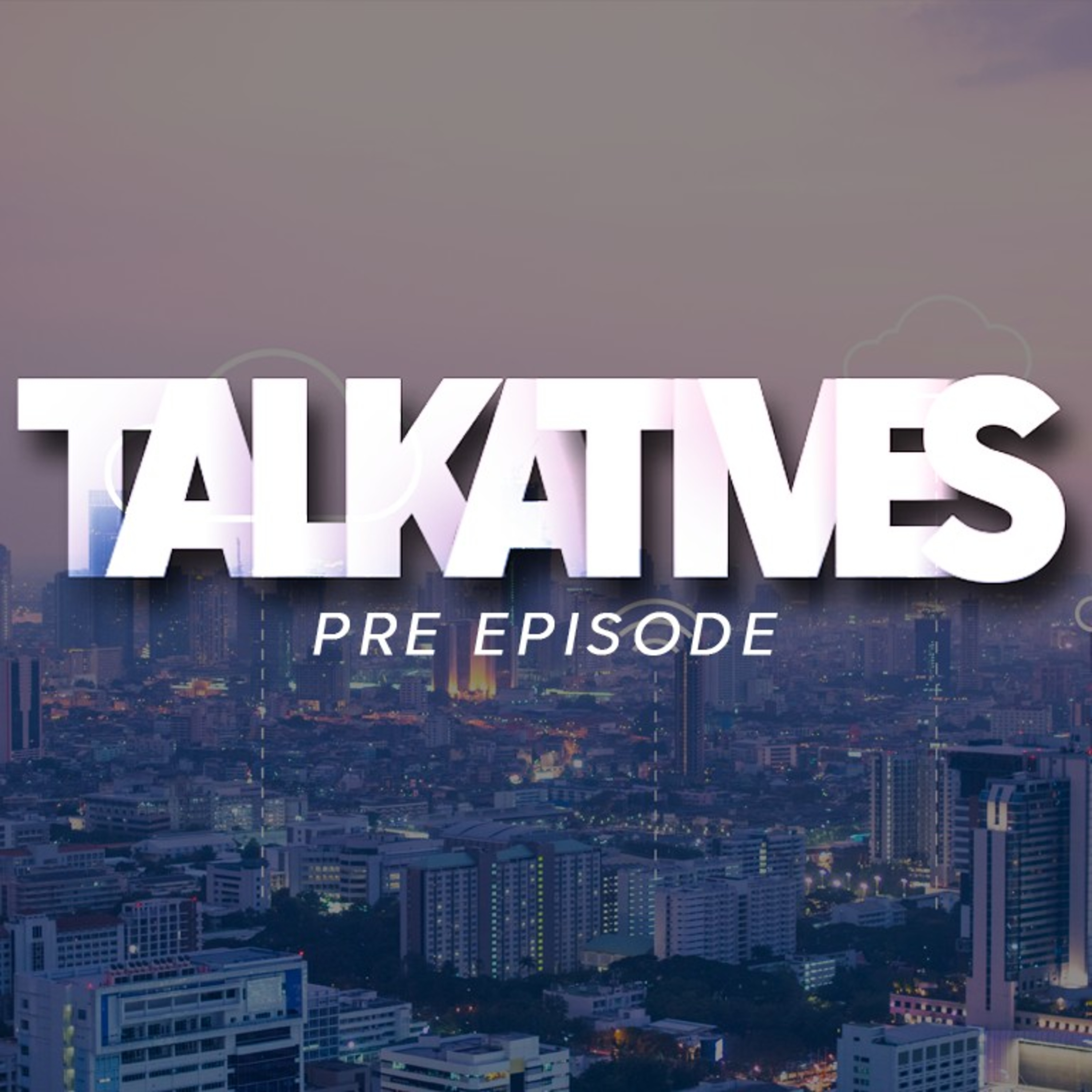 Talkatives