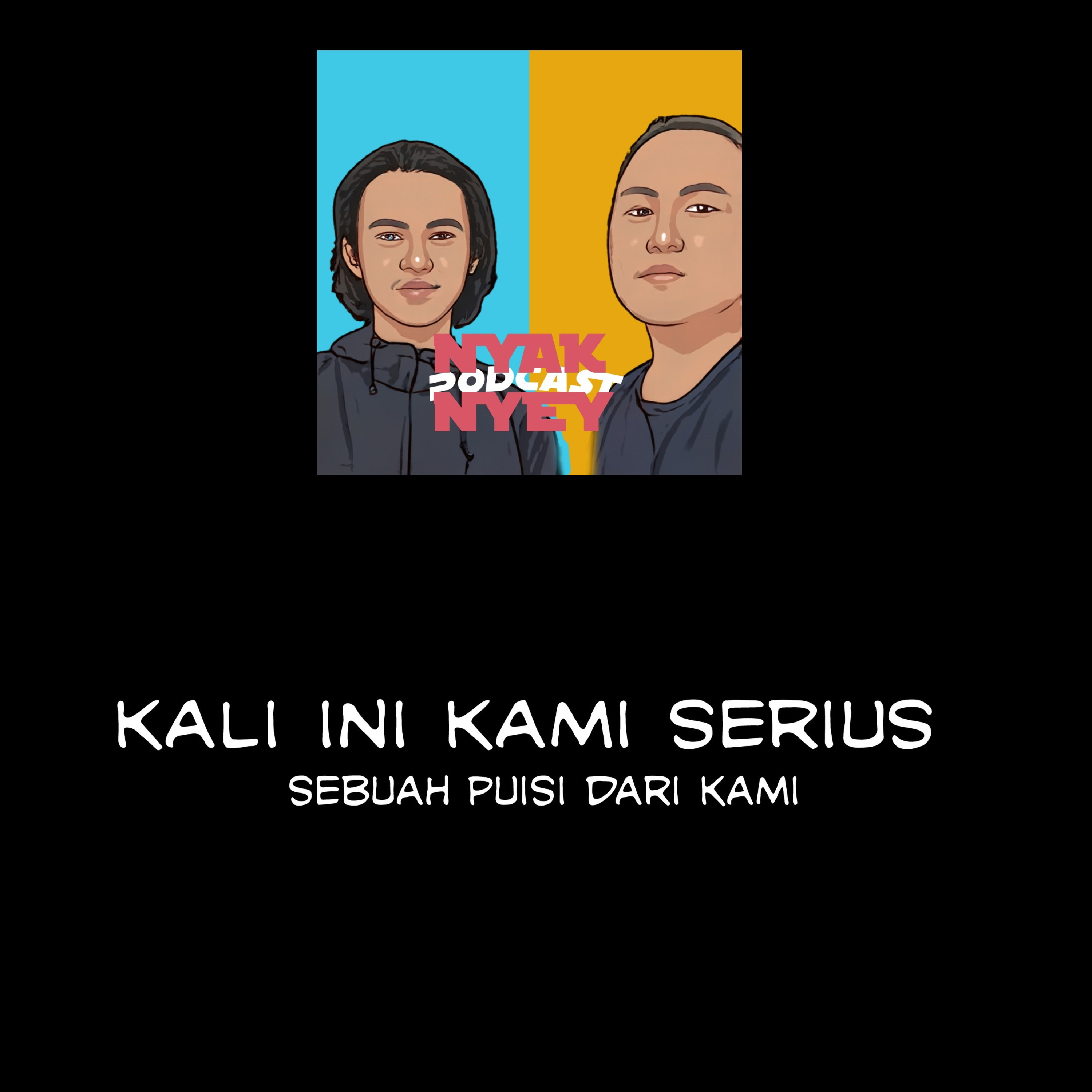Nyaknyey Podcast