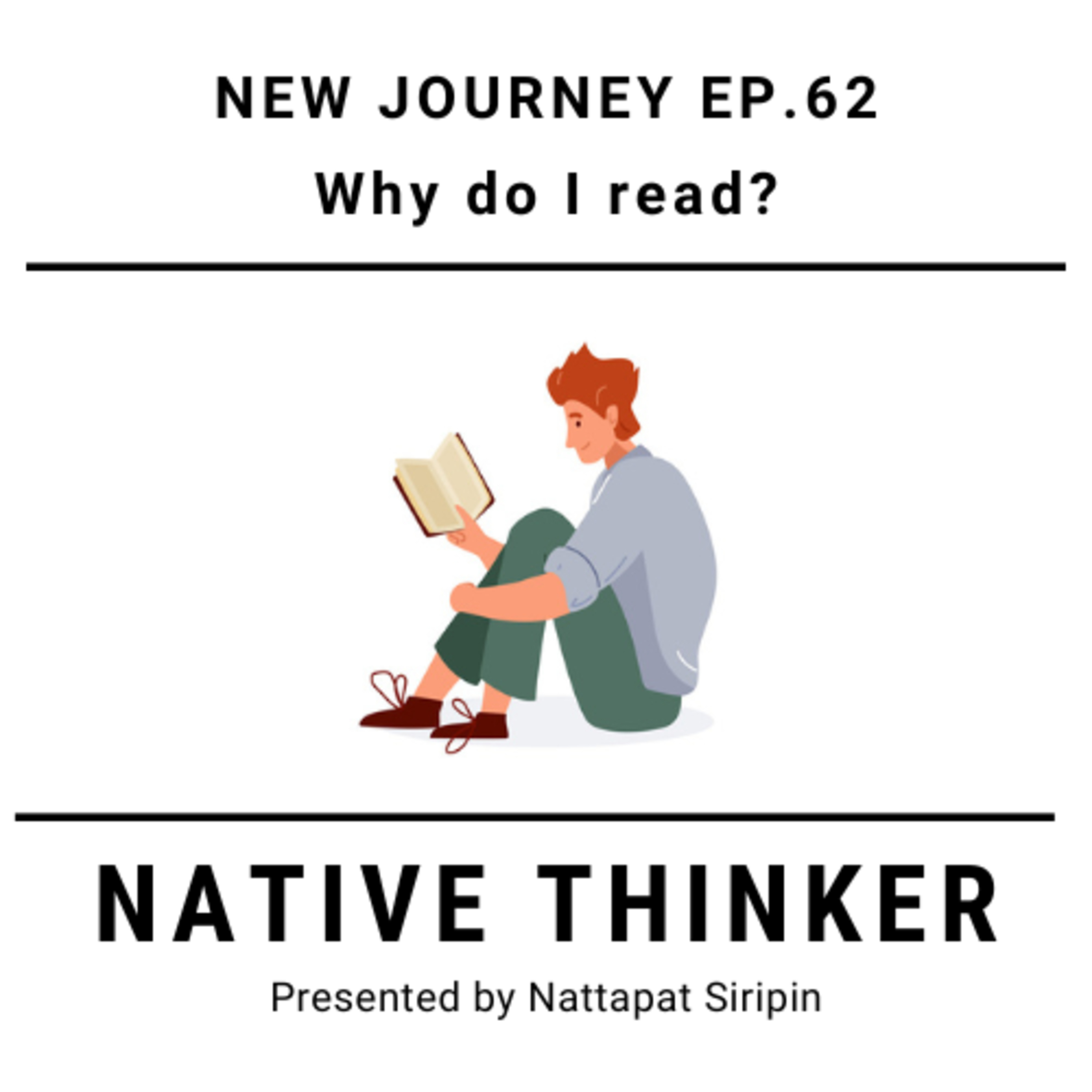 Native Thinker EP.62 | Why do I read? episode artwork