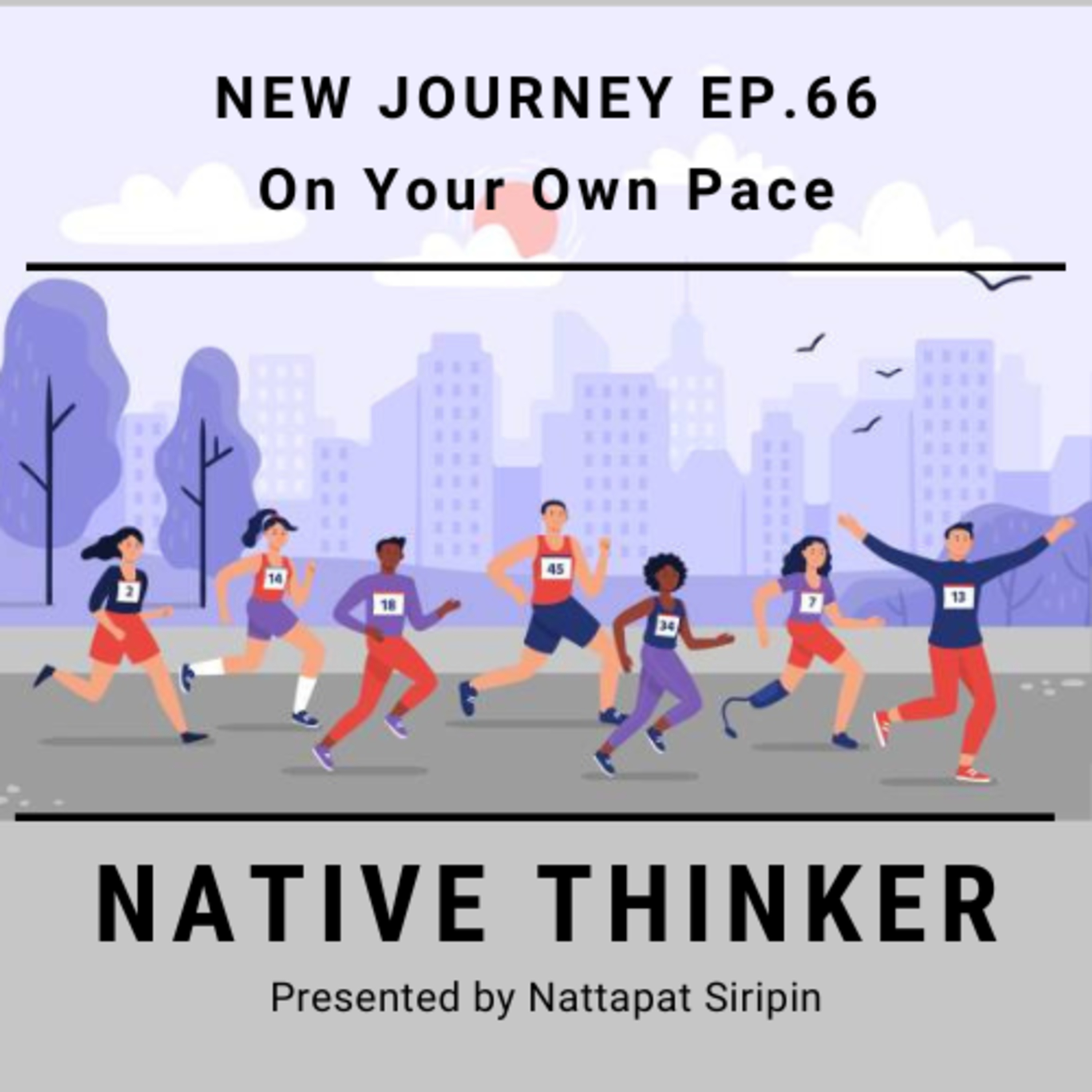 Native Thinker EP.66 | On Your Own Pace episode artwork