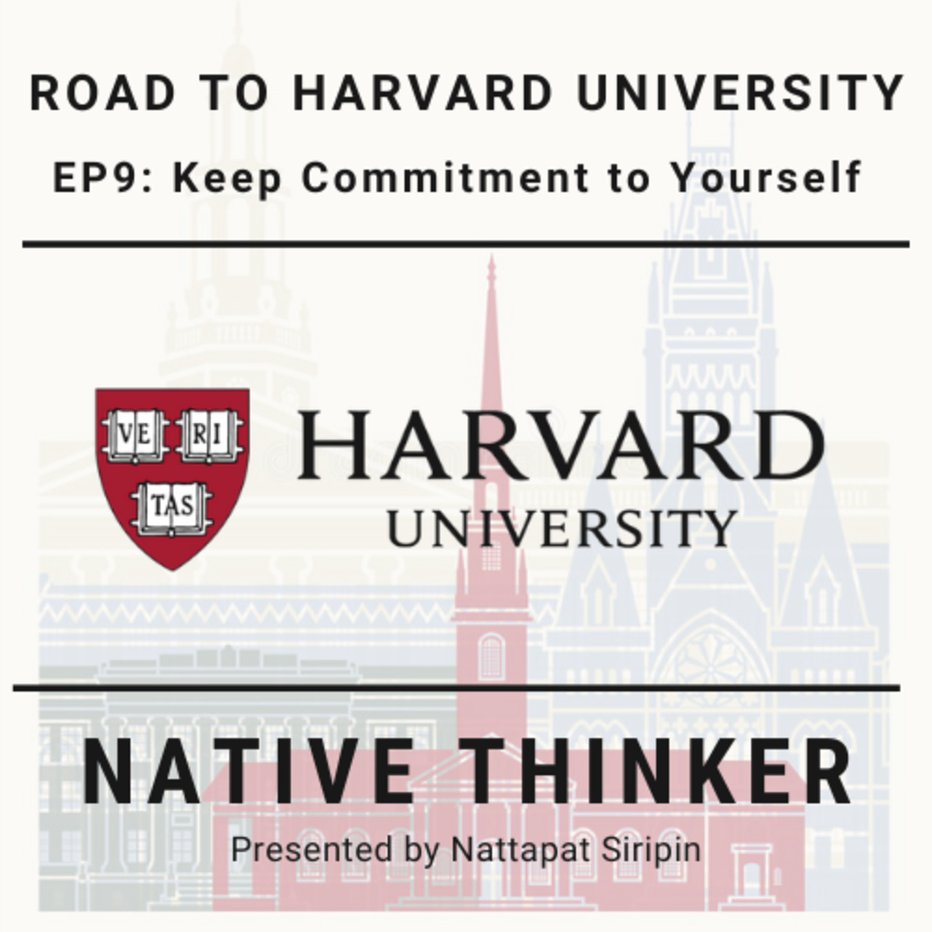 Road to Harvard University EP.9 | Keep Commitment to Yourself episode artwork