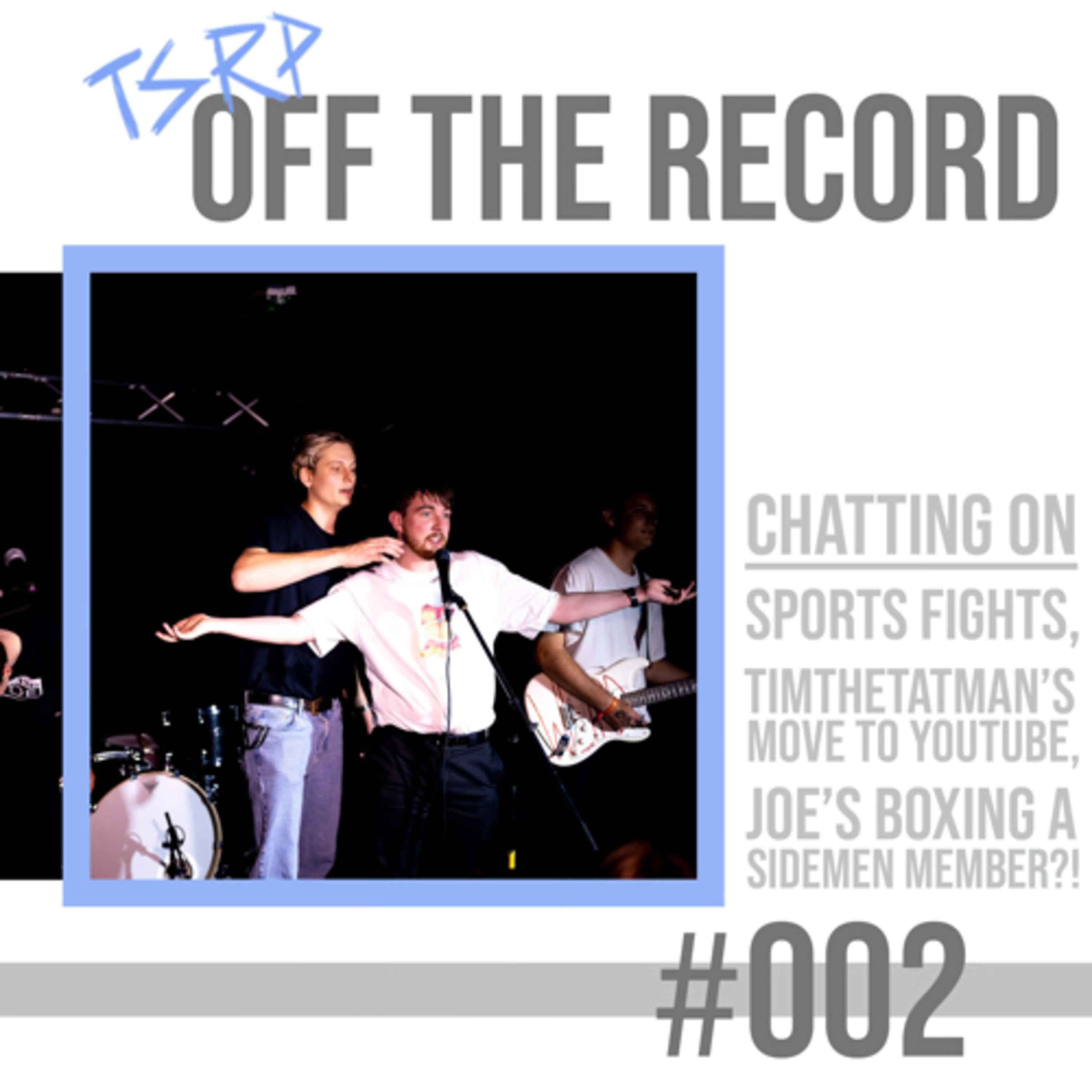 “WE’RE FIGHTING THE SIDEMEN?!” || Off The Record Episode 2