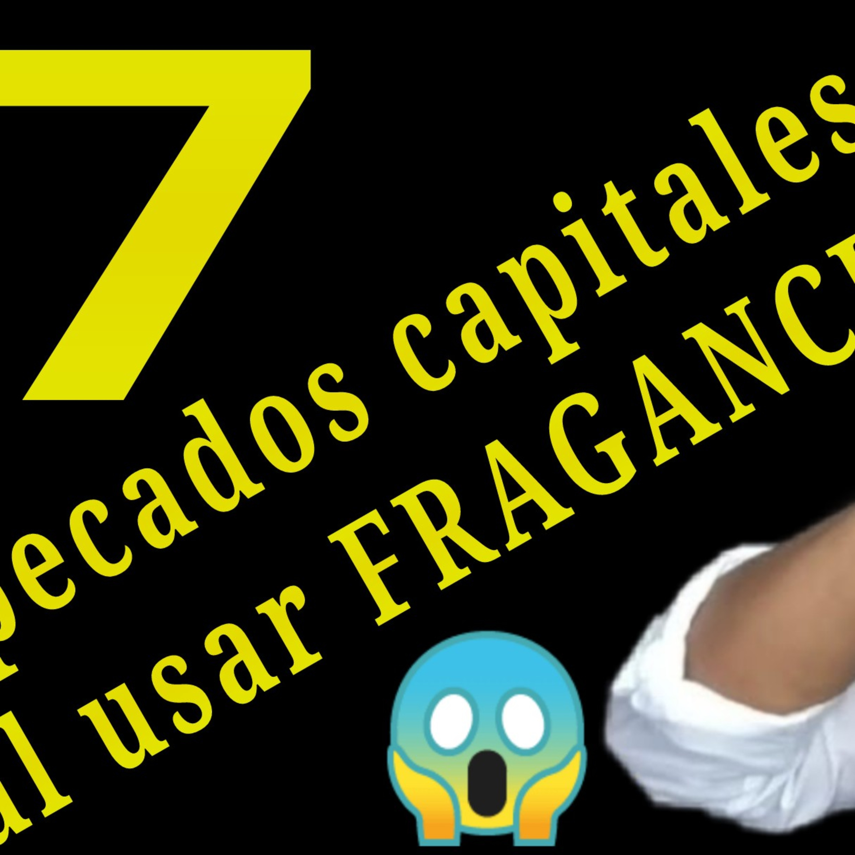 7 Pecados Capitales al USAR PERFUMES episode artwork