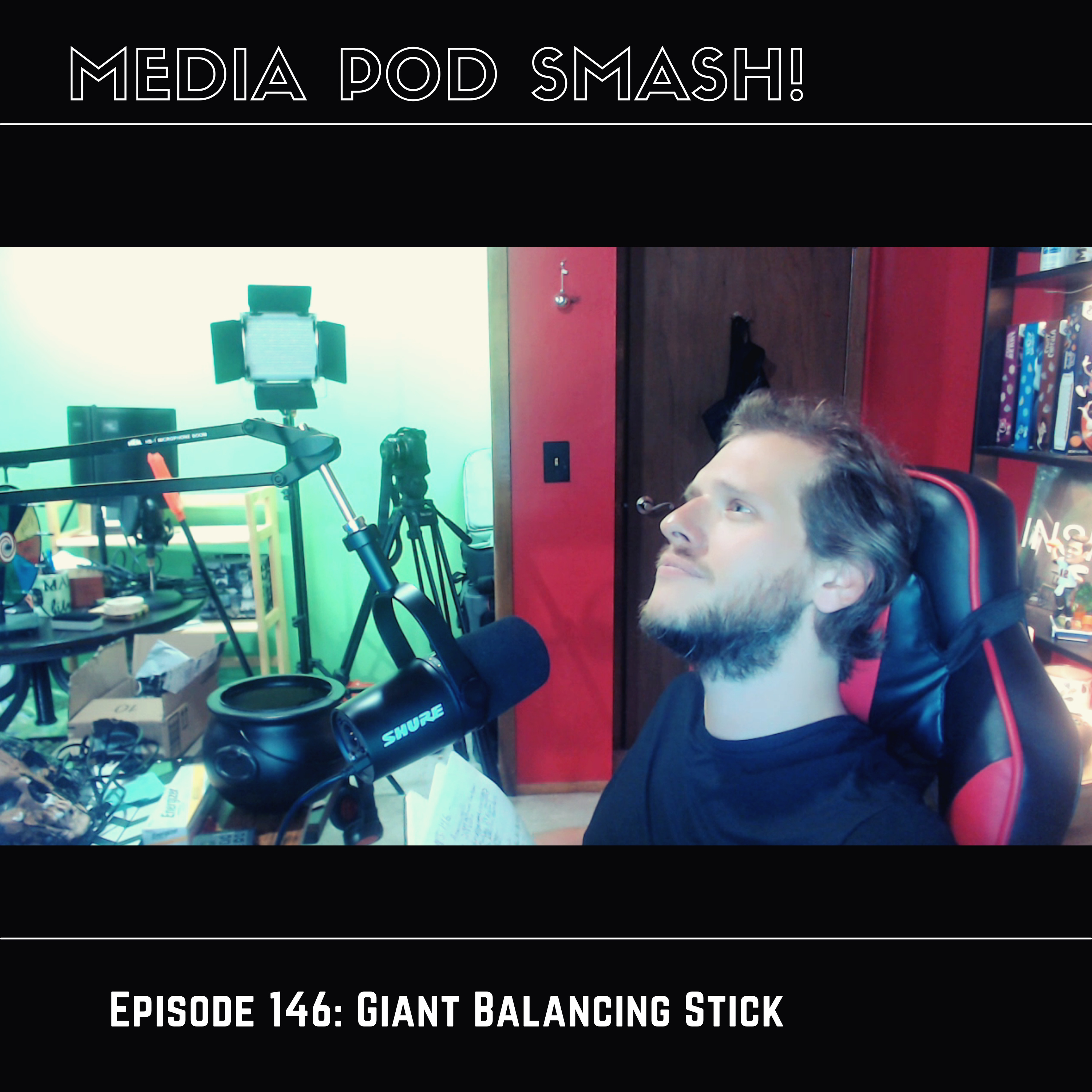 Episode 146 - Giant Balancing Stick episode artwork