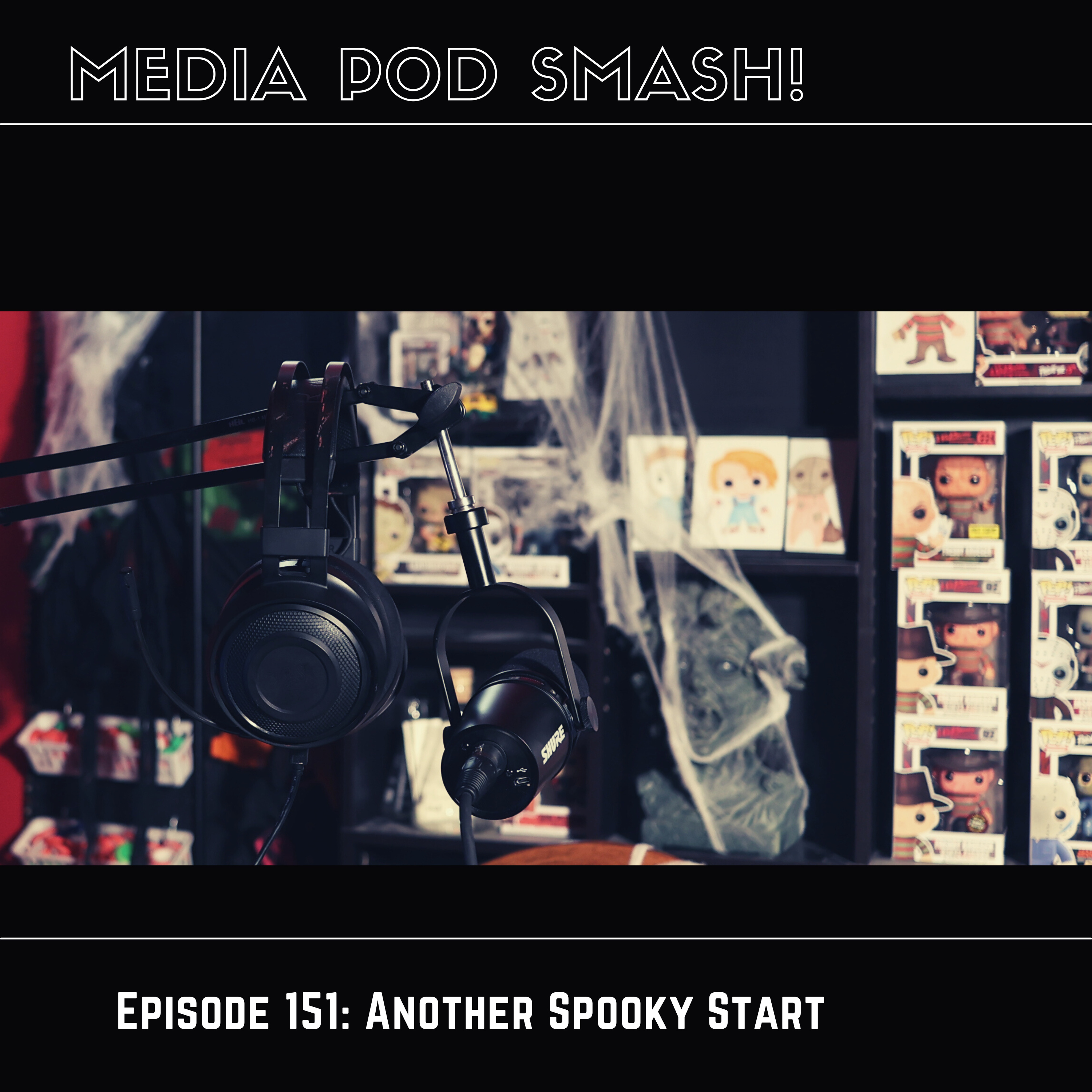 Episode 151 - Another Spooky Start episode artwork