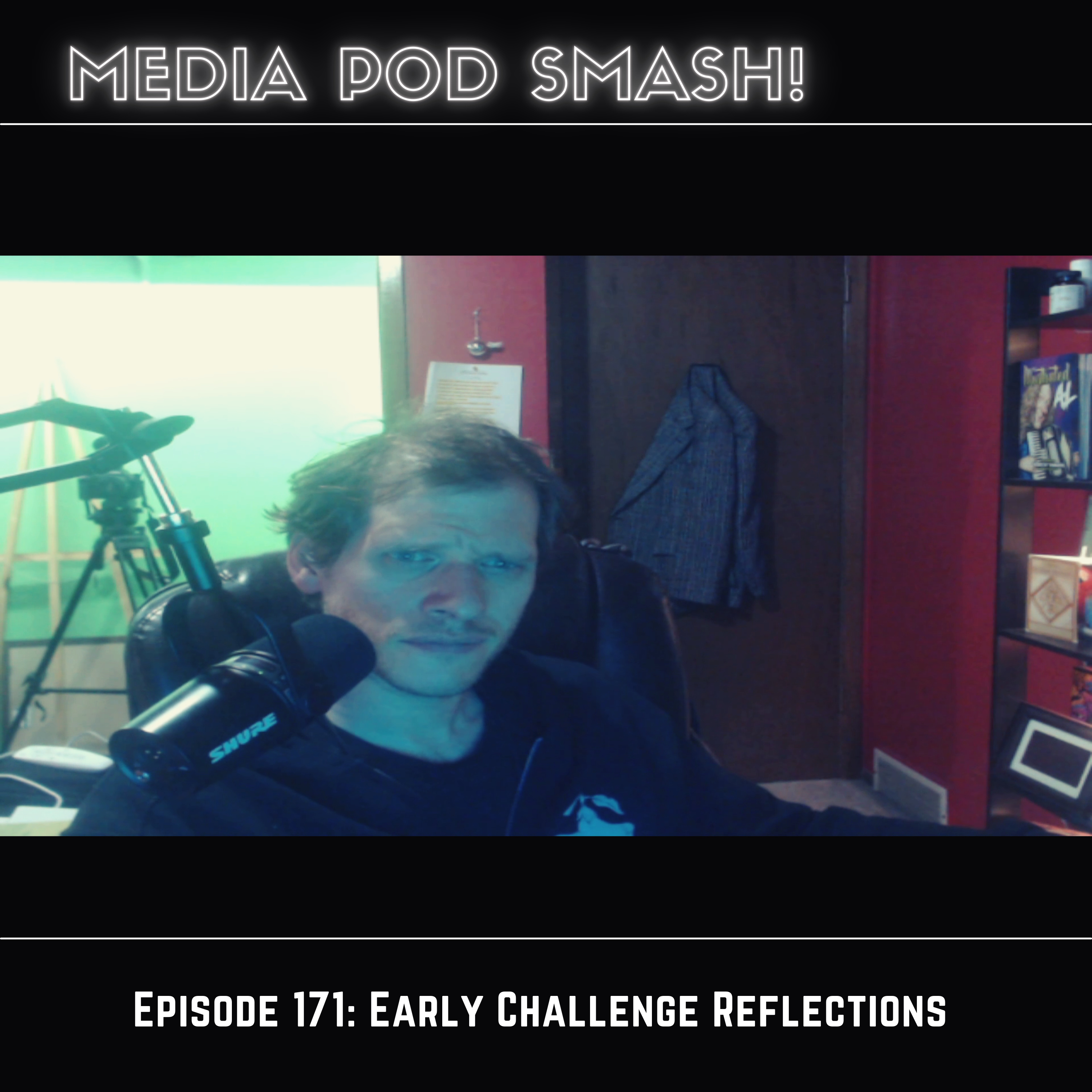 Episode 171 - Early Challenge Reflections episode artwork