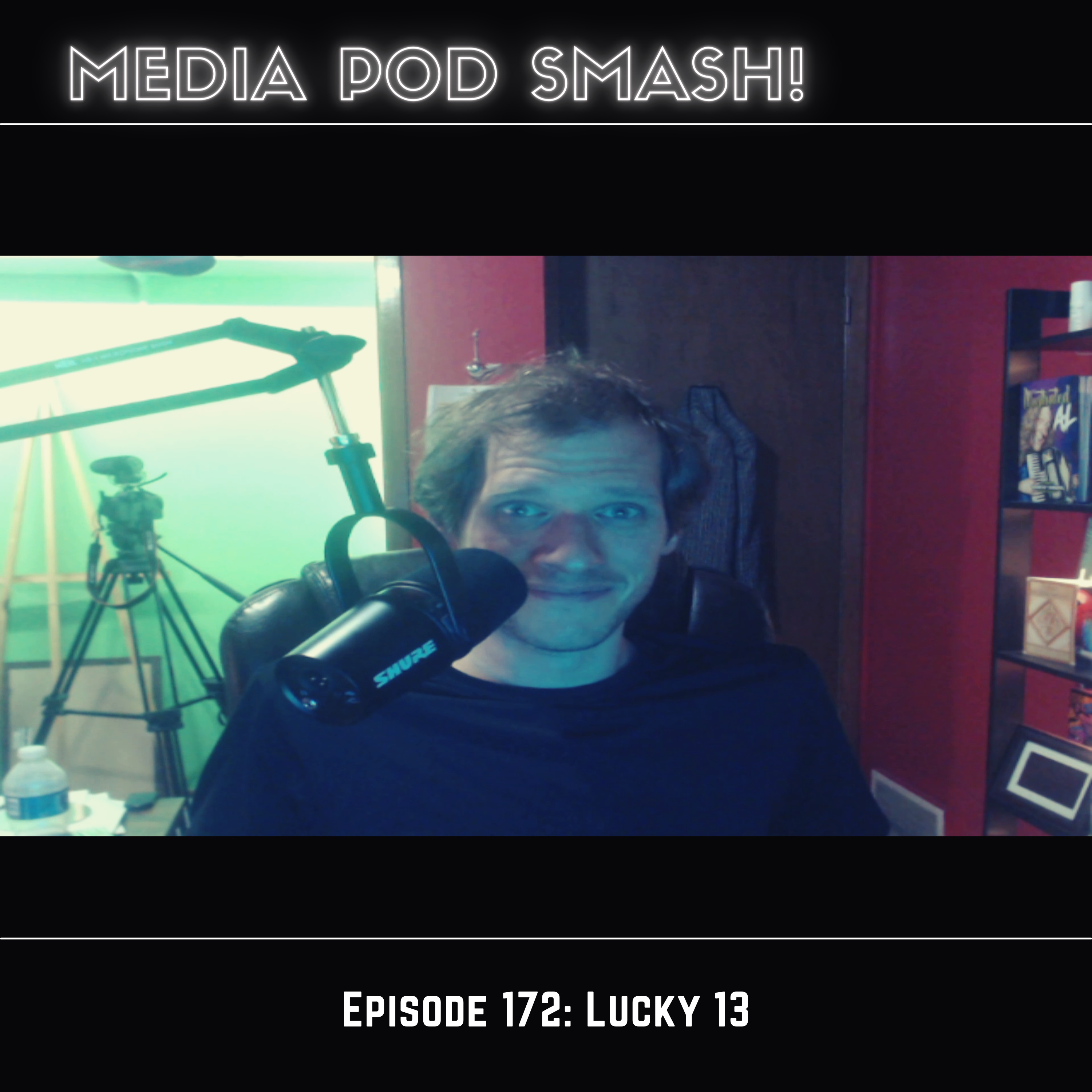 Episode 172 - Lucky 13 episode artwork