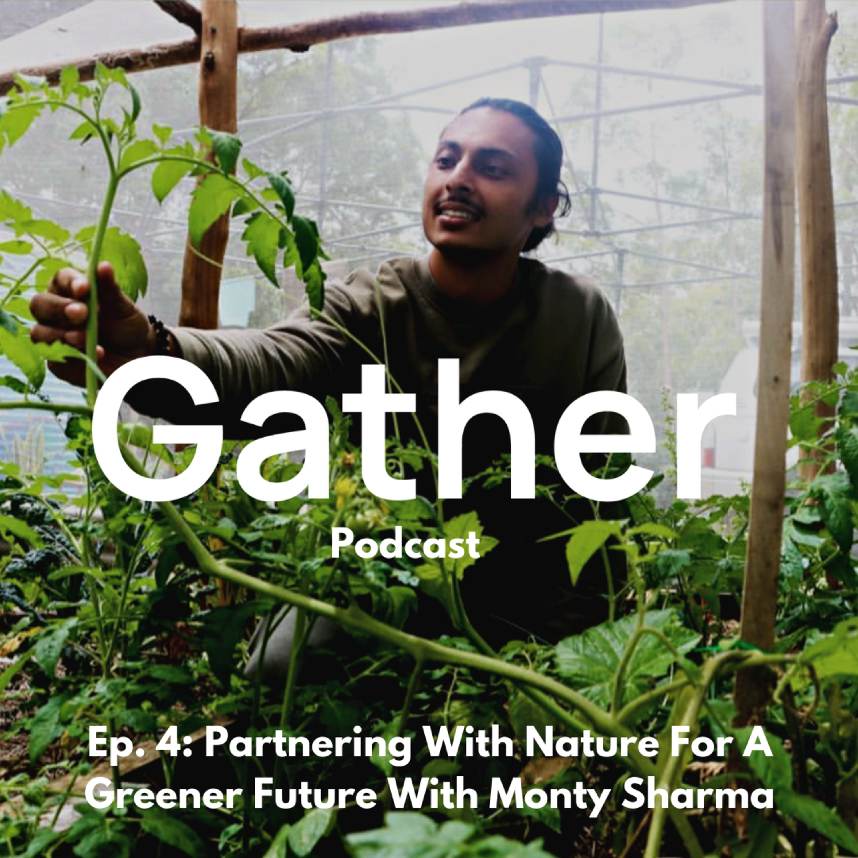 Gather