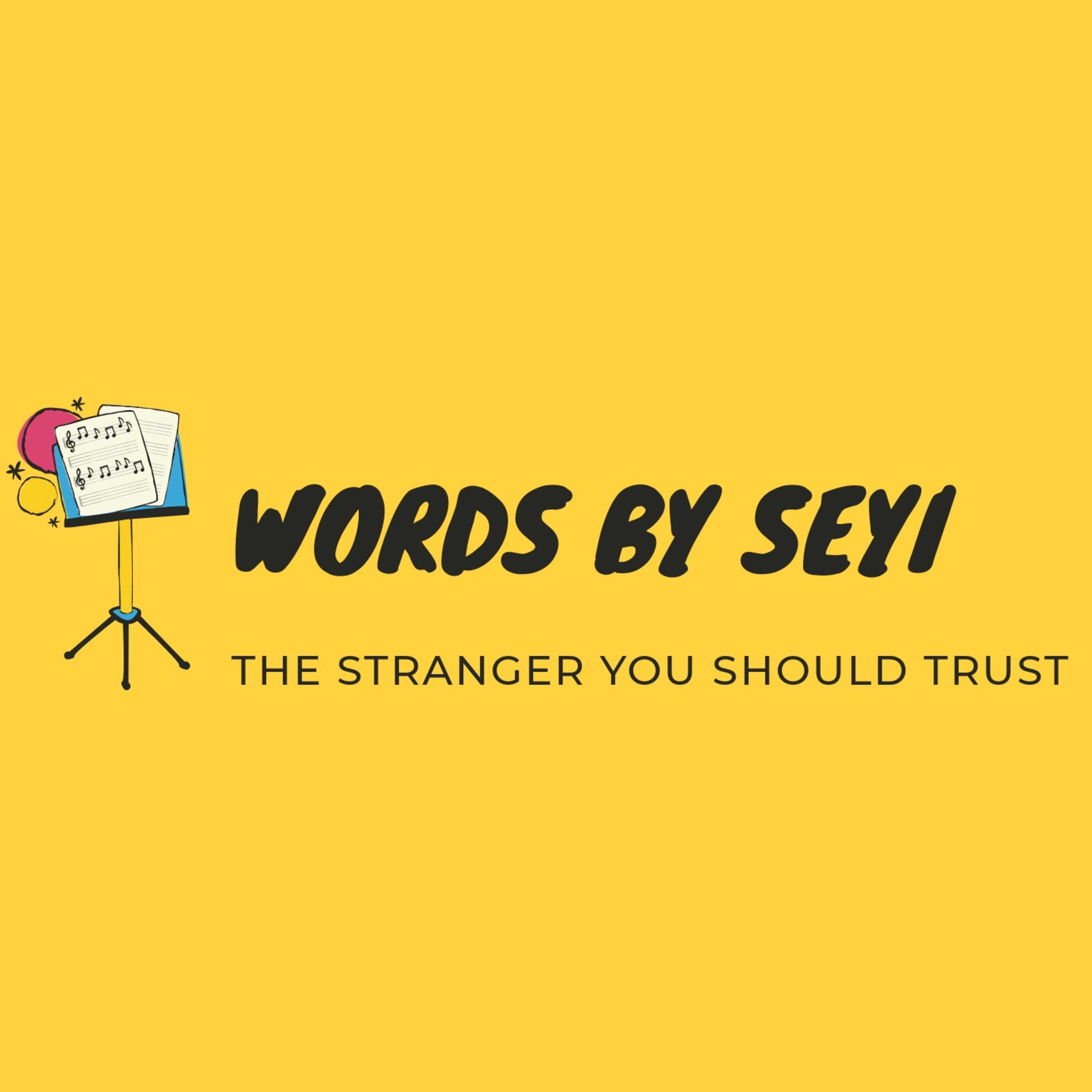 Words By Seyi