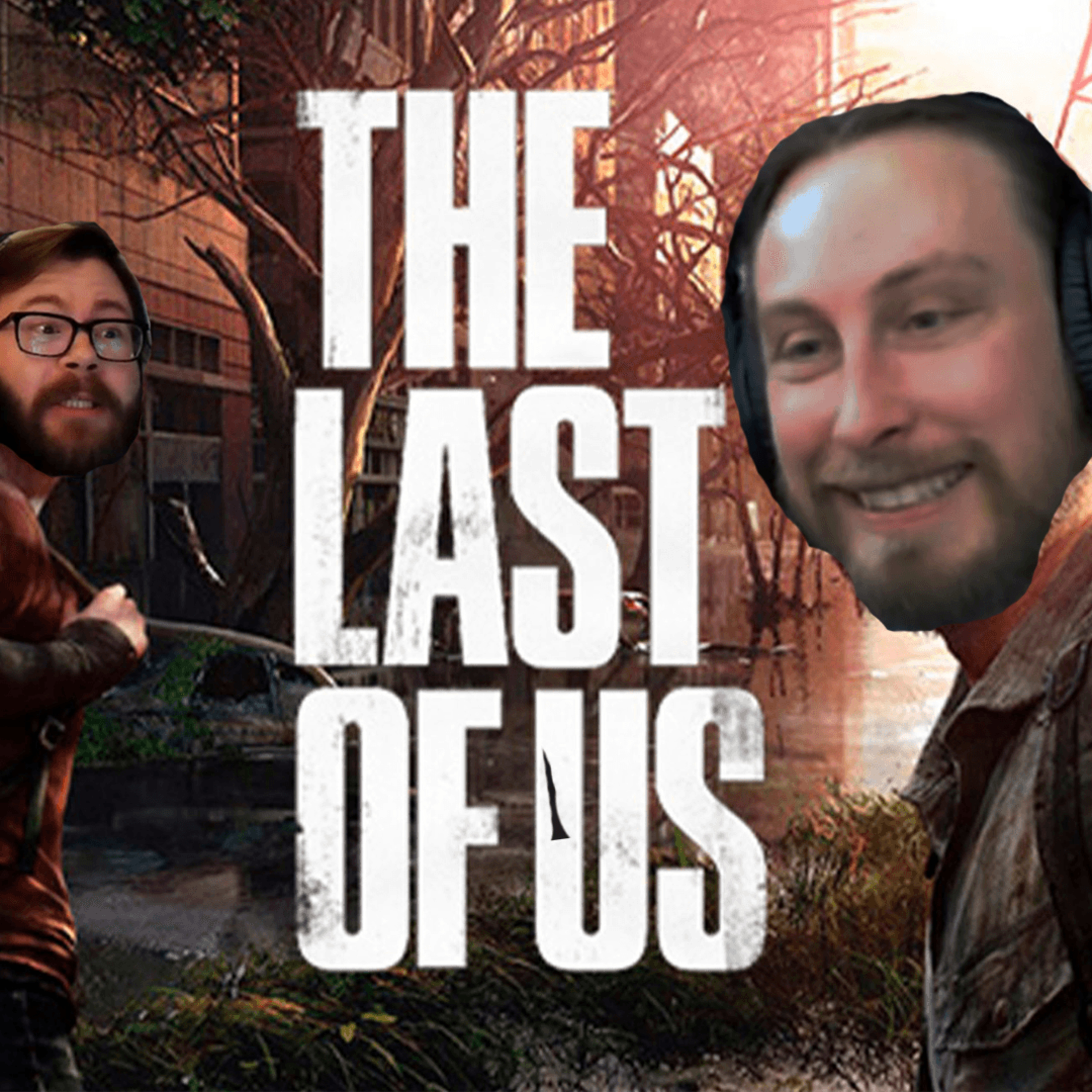 The Last Of Us