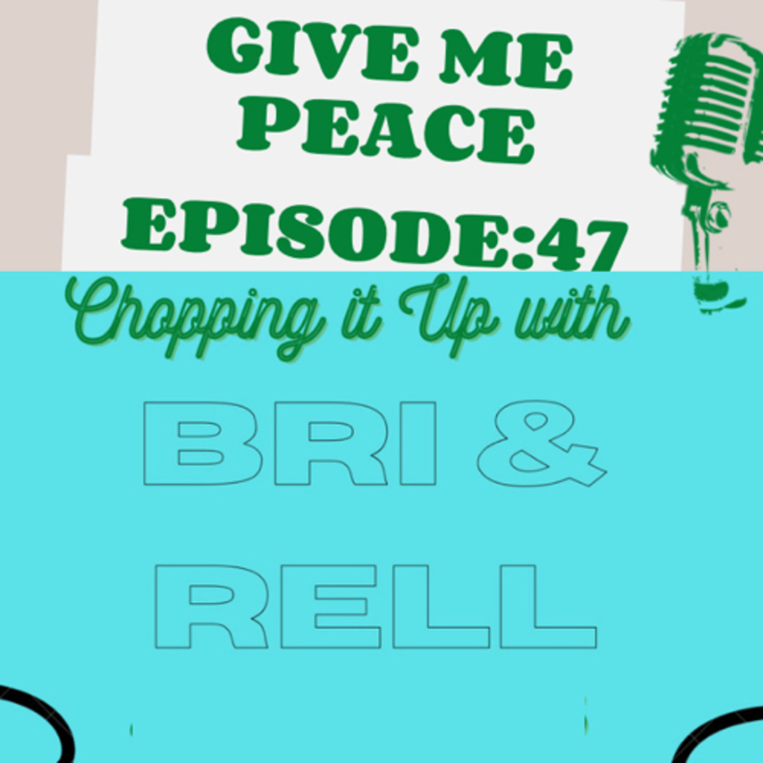 Chopping it up with Bri and Rell