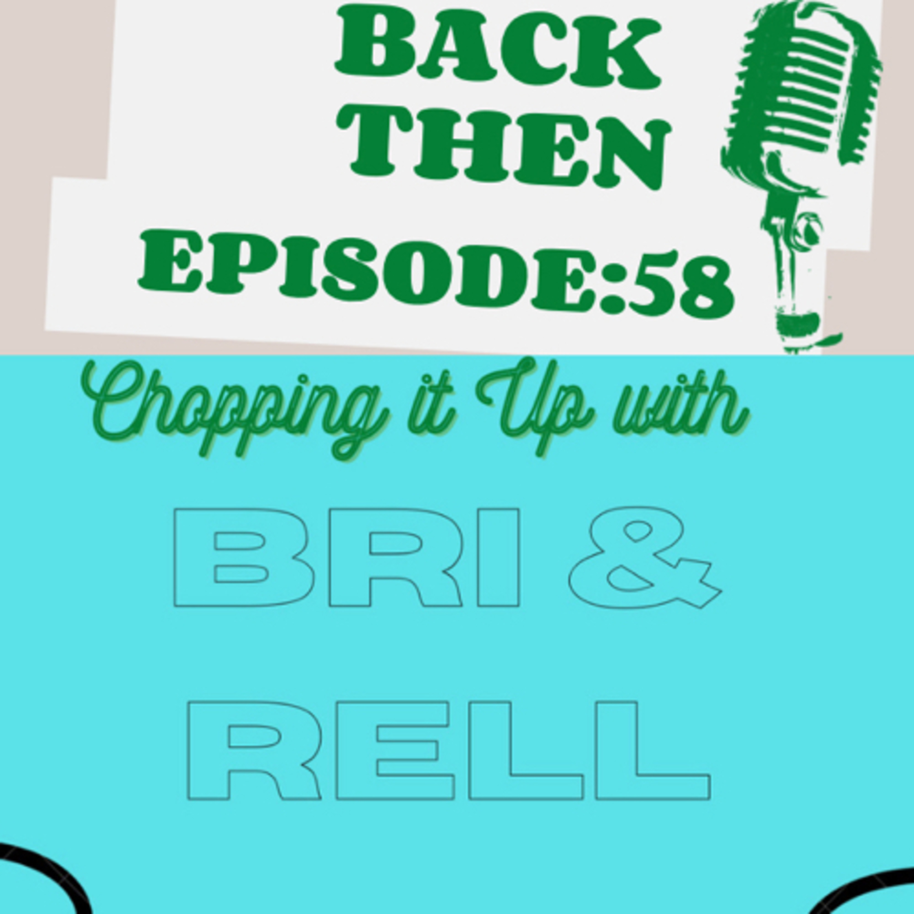Chopping it up with Bri and Rell