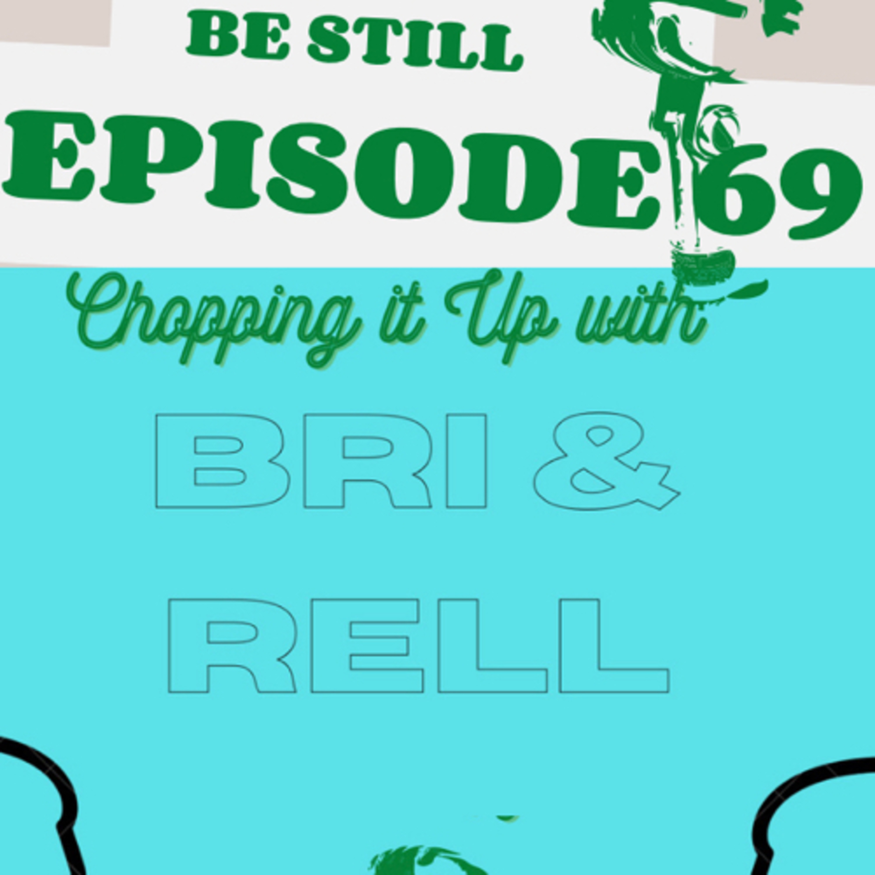Chopping it up with Bri and Rell