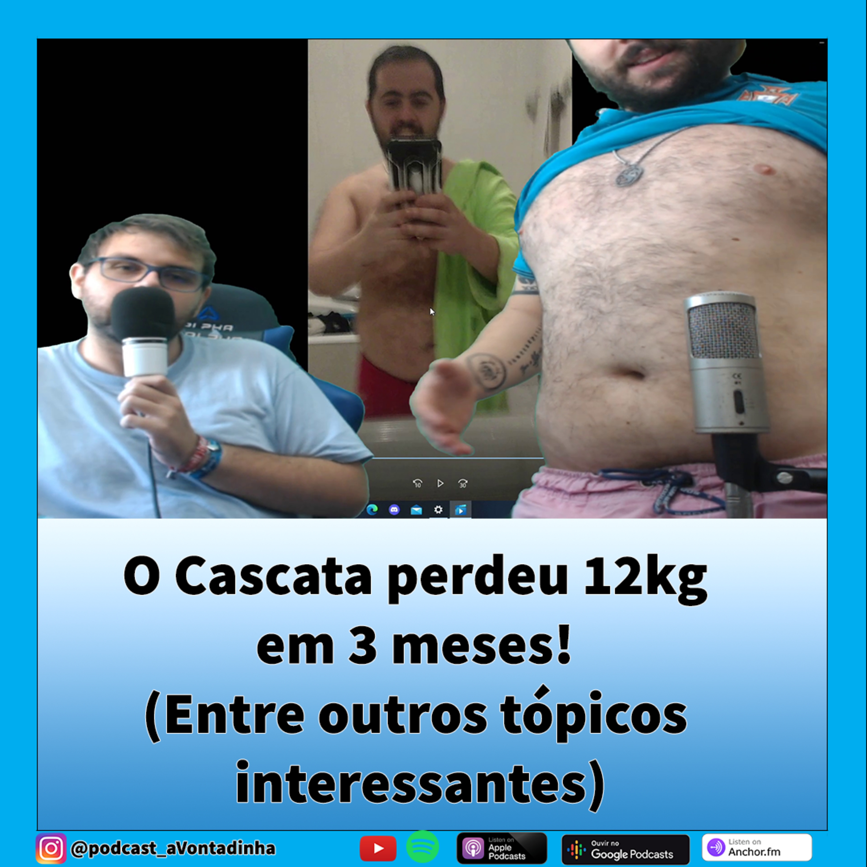 O Cascata perdeu 12KG em 3 meses! (e outros tópicos importantes) episode artwork