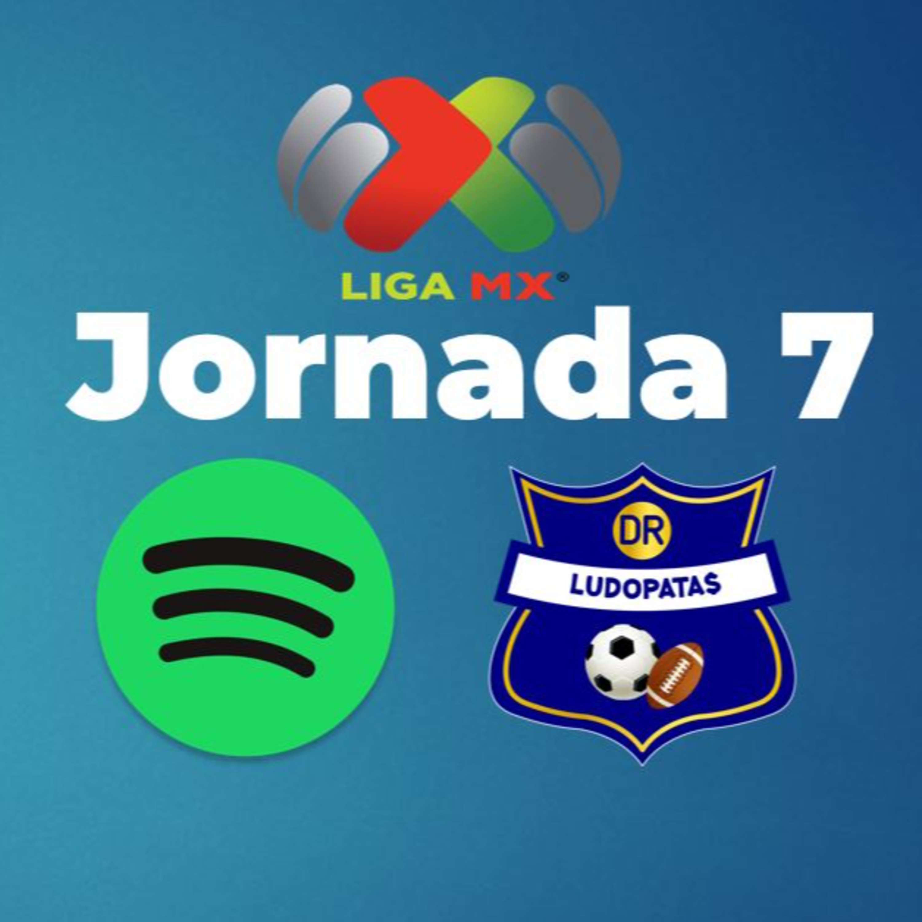 Liga MX - Jornada 7 episode artwork