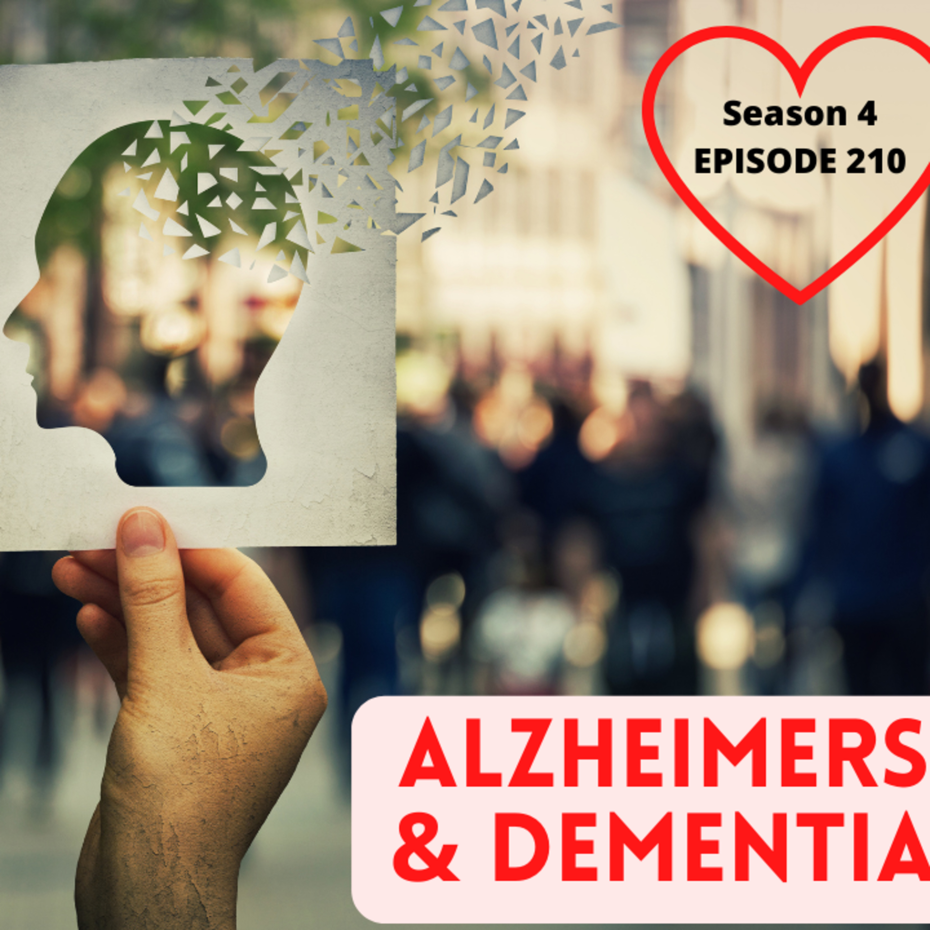 Losing Ourselves | Alzheimers & Dementia episode artwork