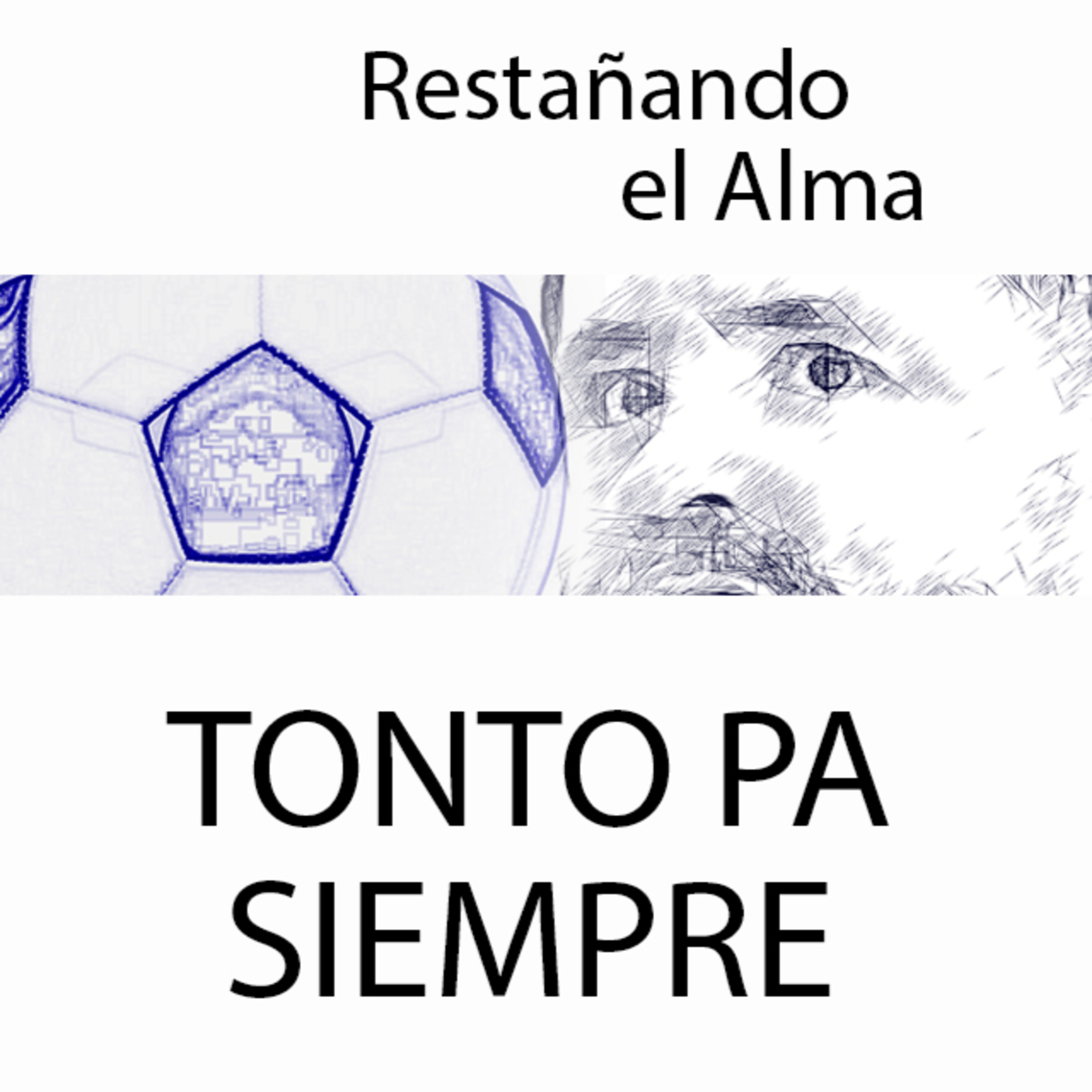 RESTAÑANDO EL ALMA